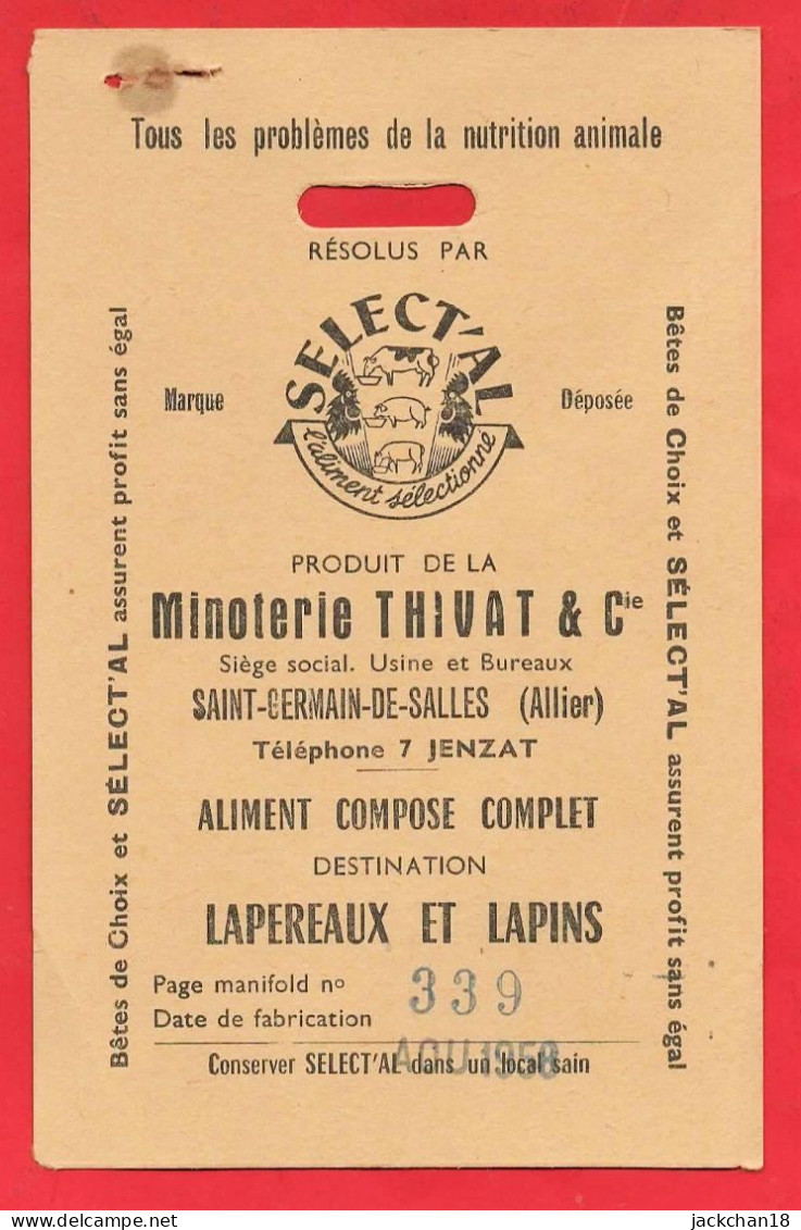 -- SAINT-GERMAIN-DE-SALLES (Allier) - MINOTERIE THIVAT & Cie / ETIQUETTE D'ALIMENT Pour LAPEREAUX ET LAPINS -- - Agricultura