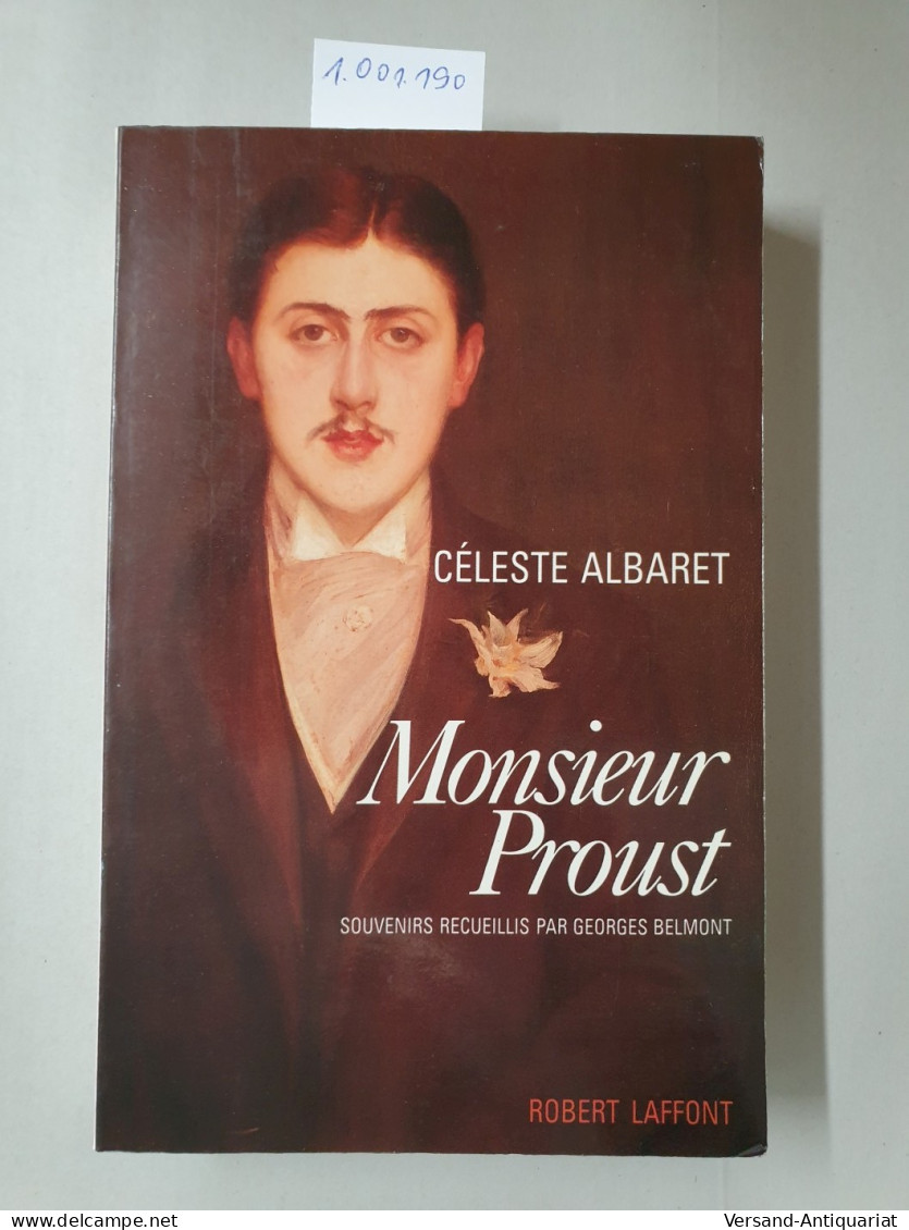 Monsieur Proust : - Autres & Non Classés