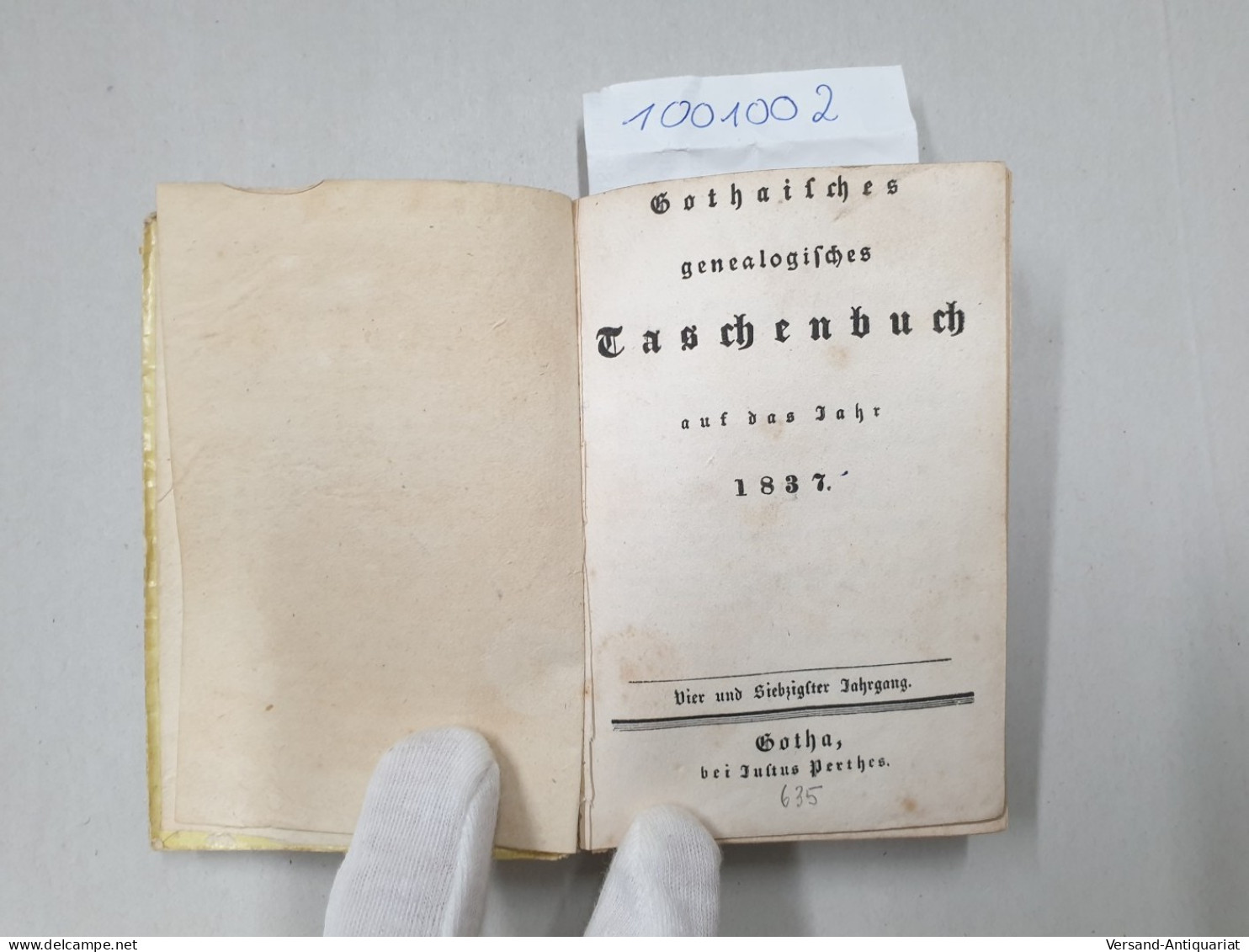 Gothaisches Genealogisches Taschenbuch Auf Das Jahr 1837 : - Autres & Non Classés