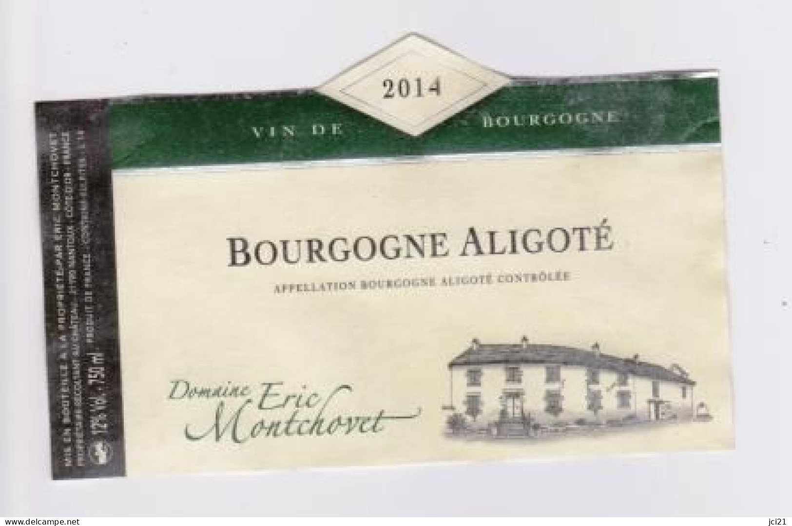 Etiquette " Bourgogne Aligoté 2014 " Domaine Eric Montchovet (2720)_ev219 - Bourgogne