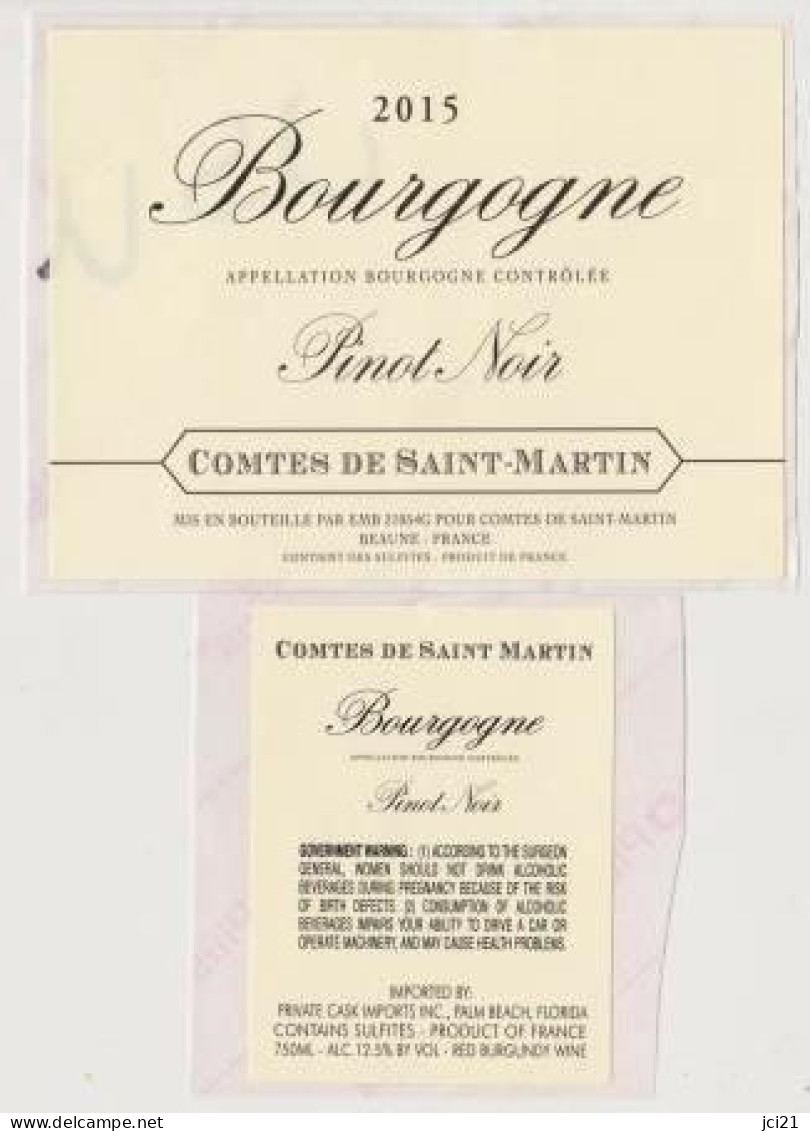 Étiquette Et Contre étiquette " Bourgogne PINOT NOIR 2015 " Comtes De St Martin Beaune (2609)_ev292 - Bourgogne