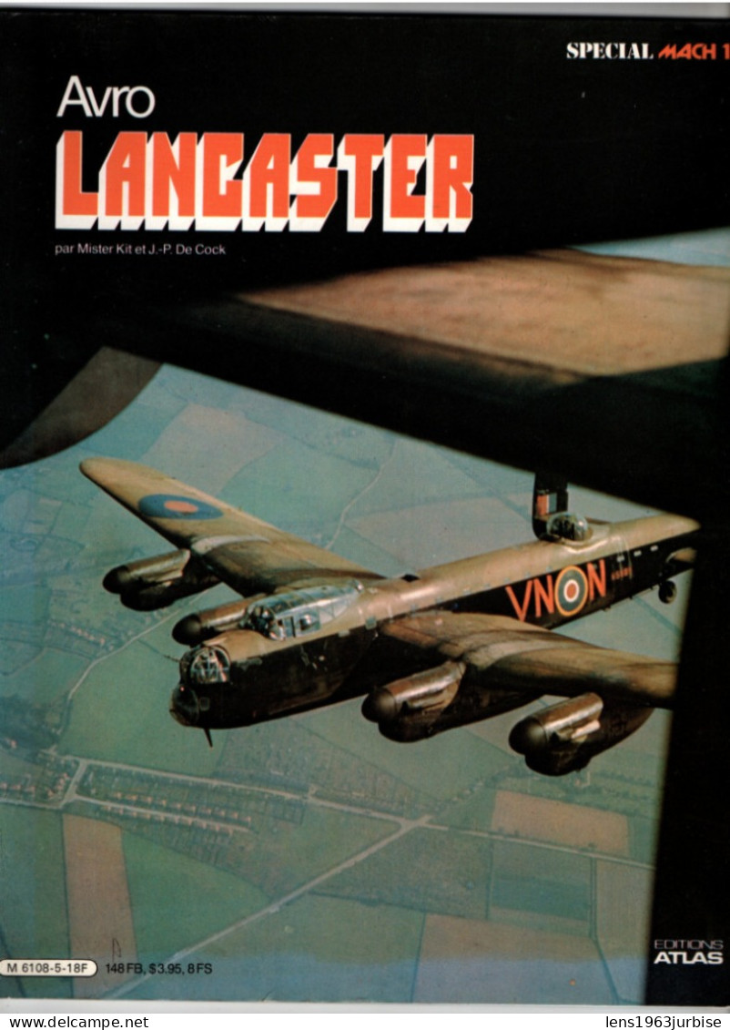 Avro , Lancaster , Mister Kit - J - P De Cock , ( 1980 ) 48 Pages  , Militaria , Militaire , Aviation - War 1939-45