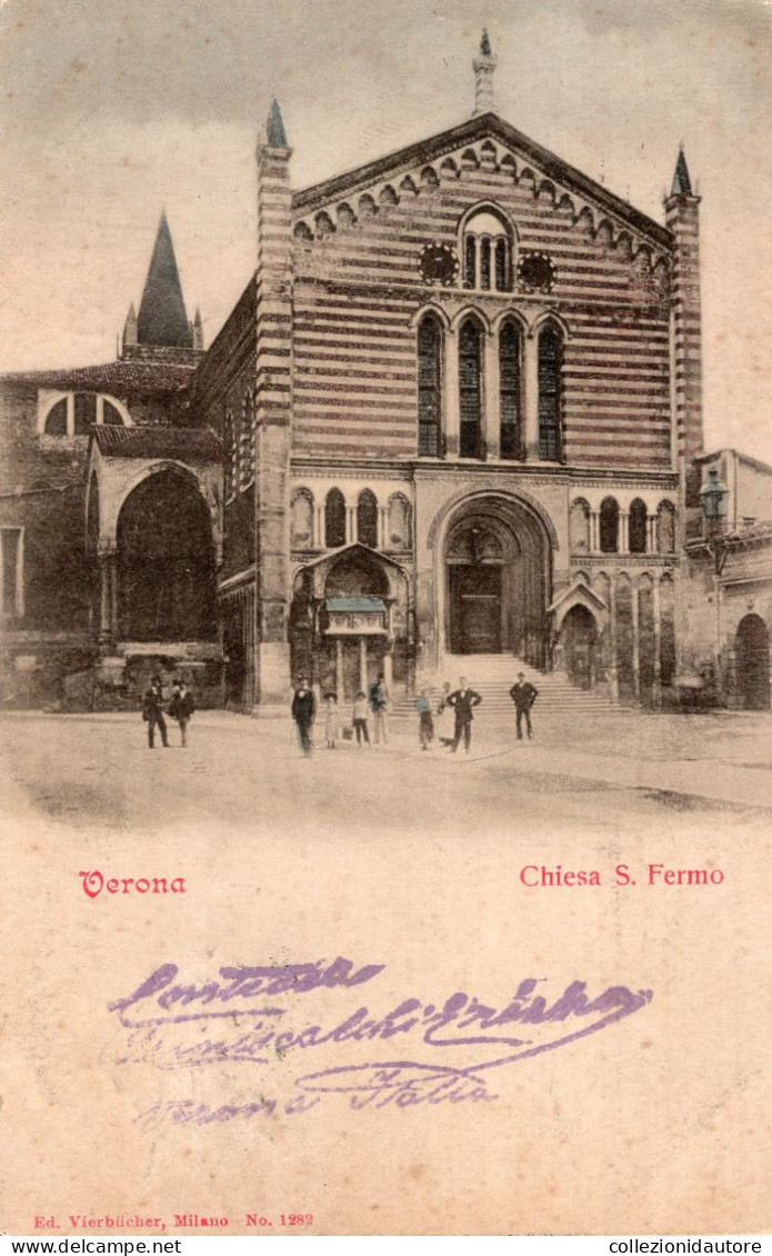 VERONA - CHIESA S. FERMO - ANIMATA - CARTOLINA FP SPEDITA NEL 1900 - Verona