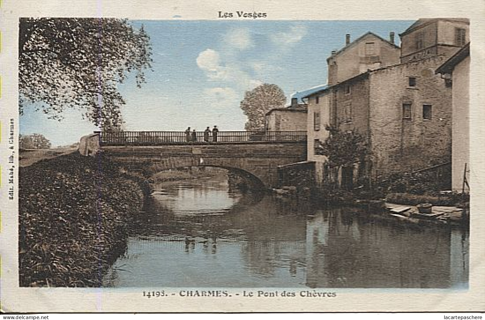 X124949 VOSGES CHARMES LE PONT DES CHEVRES - Charmes