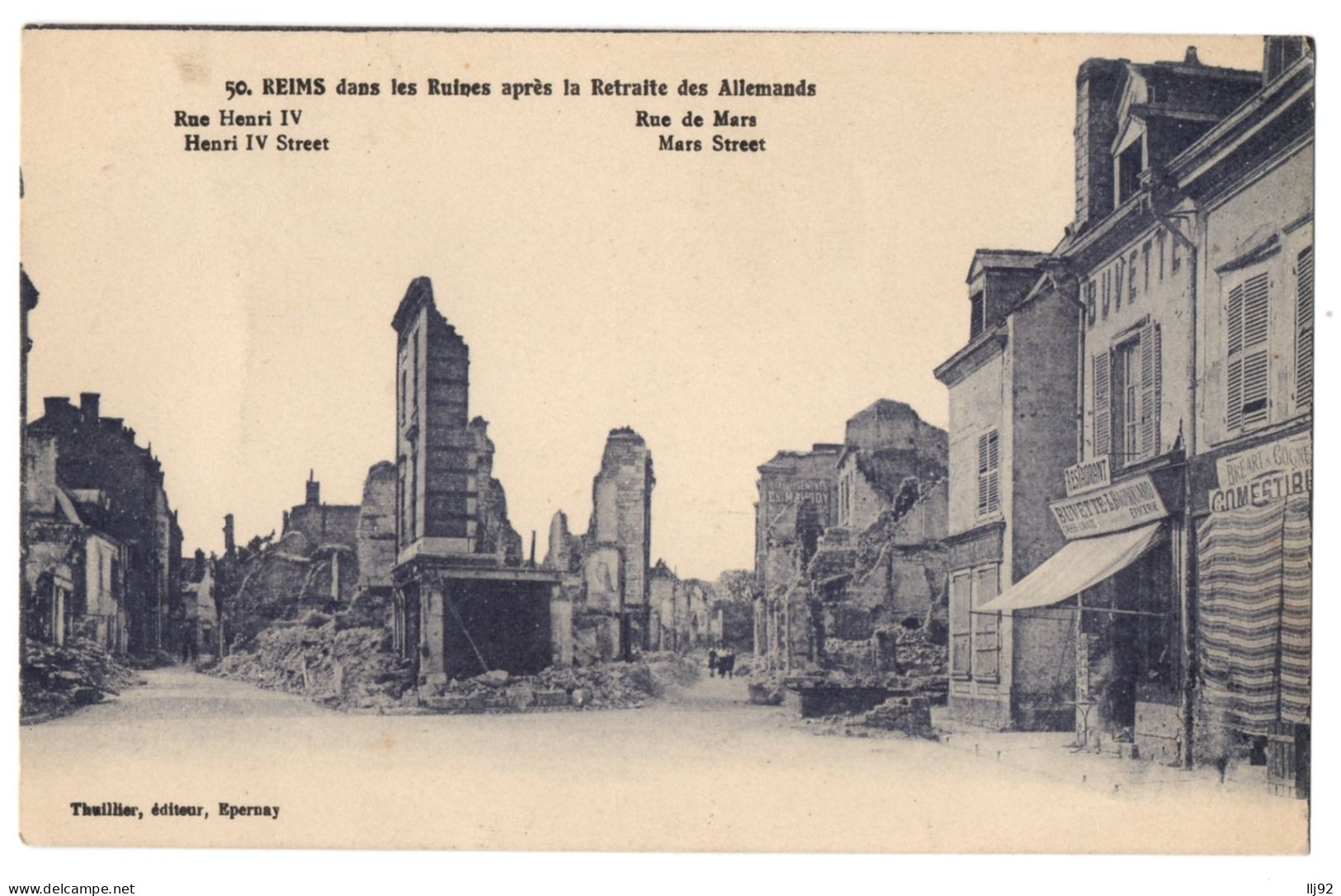 CPA 51 - REIMS (Marne) - 50.  Rue Henri IV, Rue De Mars. Dans Les Ruines Après La Retraite Des Allemands - Reims