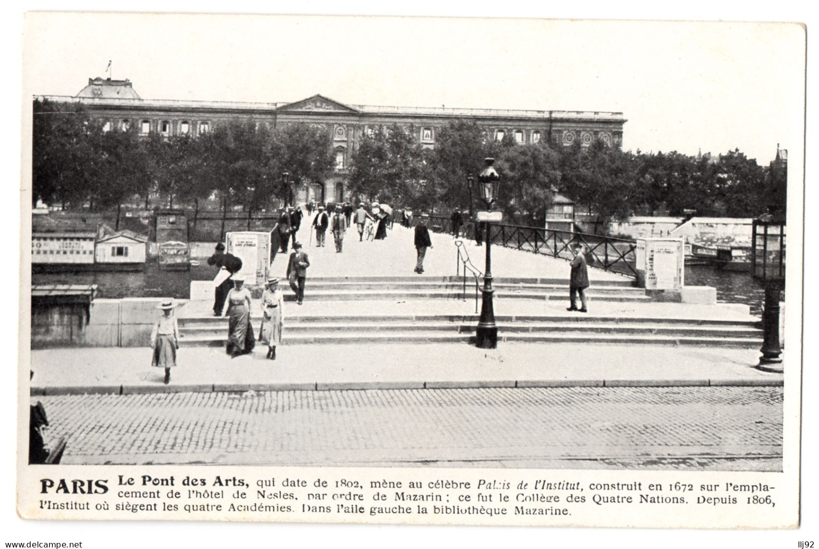CPA 75 - PARIS - Le Pont Des Arts, Mène Au Célèbre Palais De L'Institut - Brücken