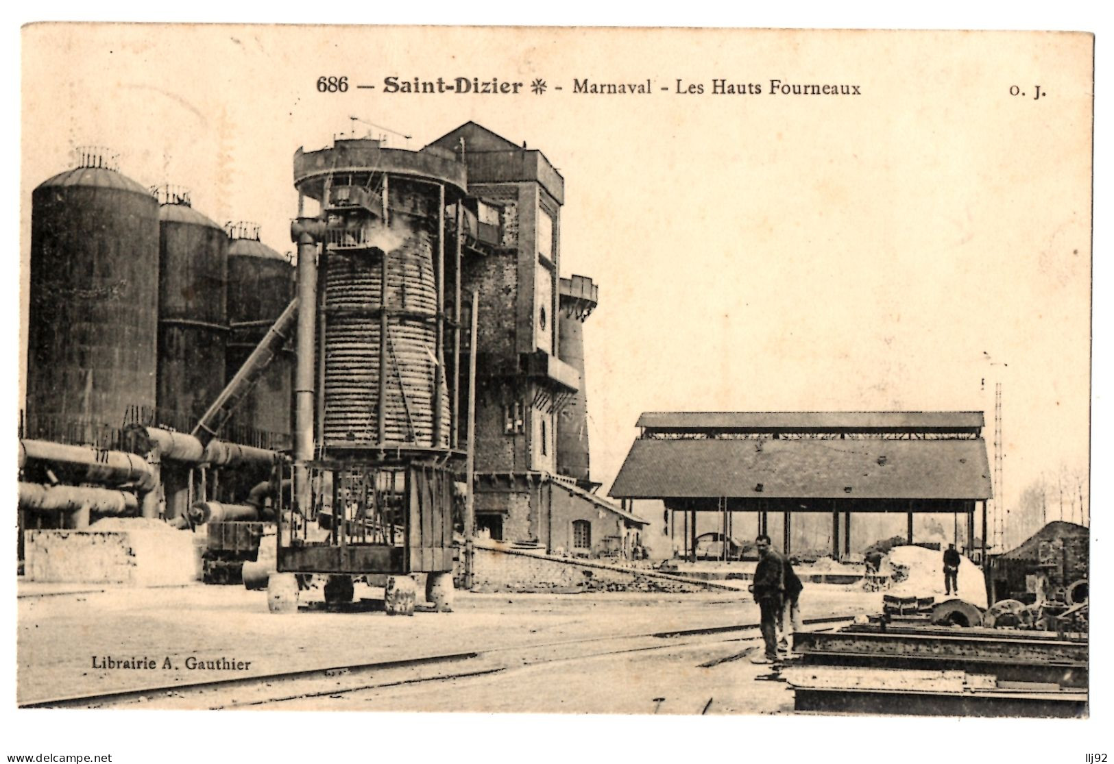 CPA 52 - SAINT DIZIER (Haute Marne) - 686. MARNAVAL. Les Hauts Fourneaux - Ed. O. J. - A. Gauthier - Industry