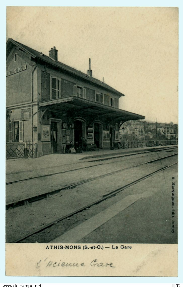 CPA 91 - ATHIS-MONS (Essonne) - La Gare (ancienne Gare) - Dos Simple - Ed. A. Marquignon - Peu Courante - Stazioni Senza Treni