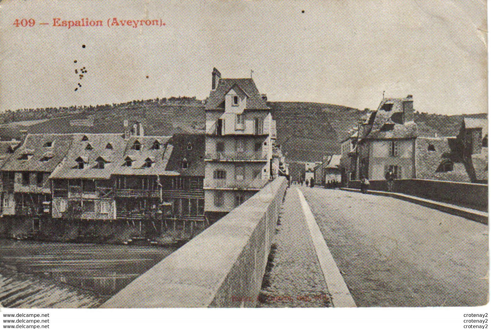 12 Aveyron ESPALION N°409 Vue Générale Sur Le Pont Rodez E.Carrière Imp édit Vers 1904 Dos Non Séparé - Espalion