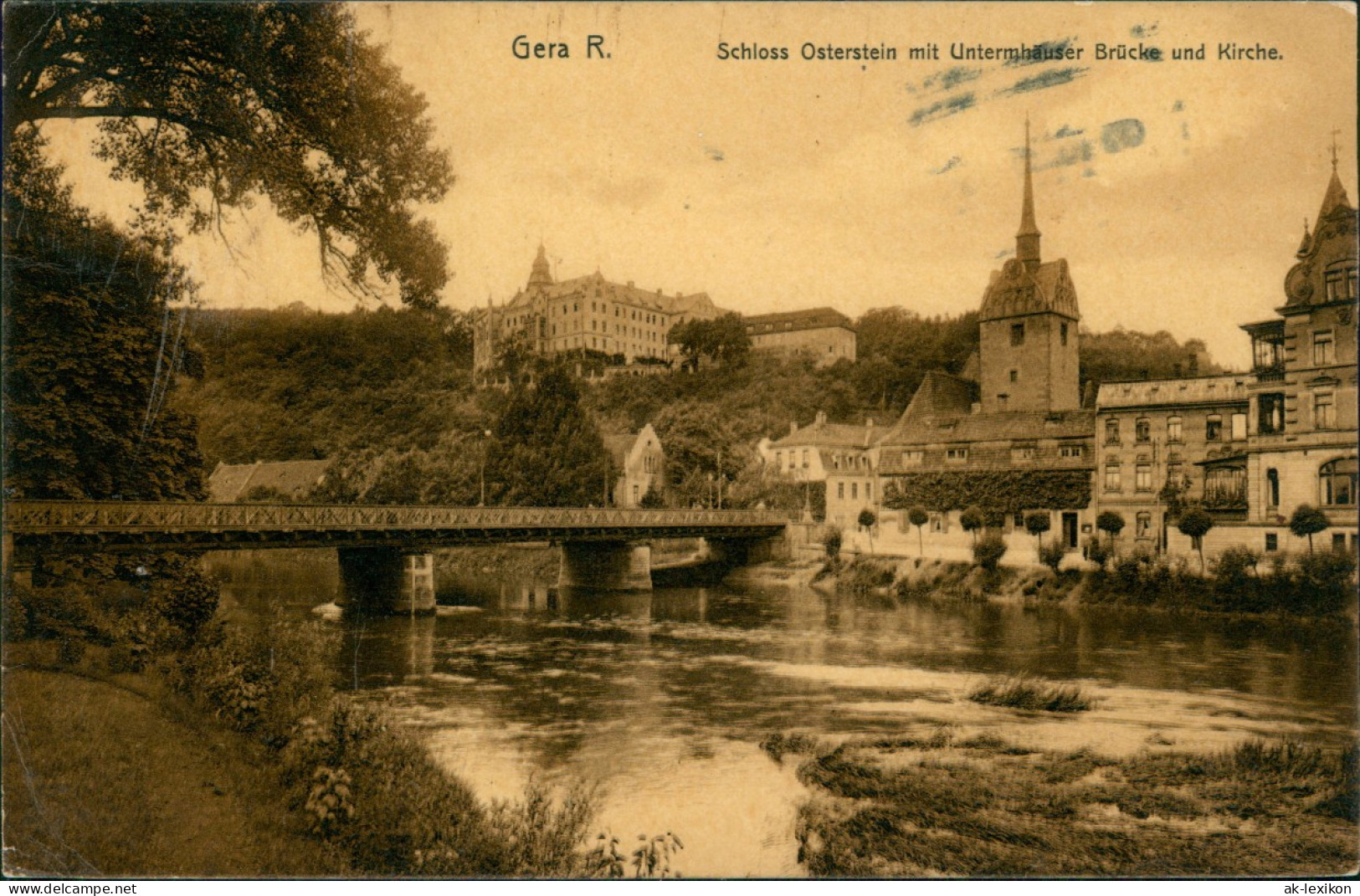 Gera Schloss Osterstein Mit Untermhäuser Brücke Und Kirche 1907 - Gera
