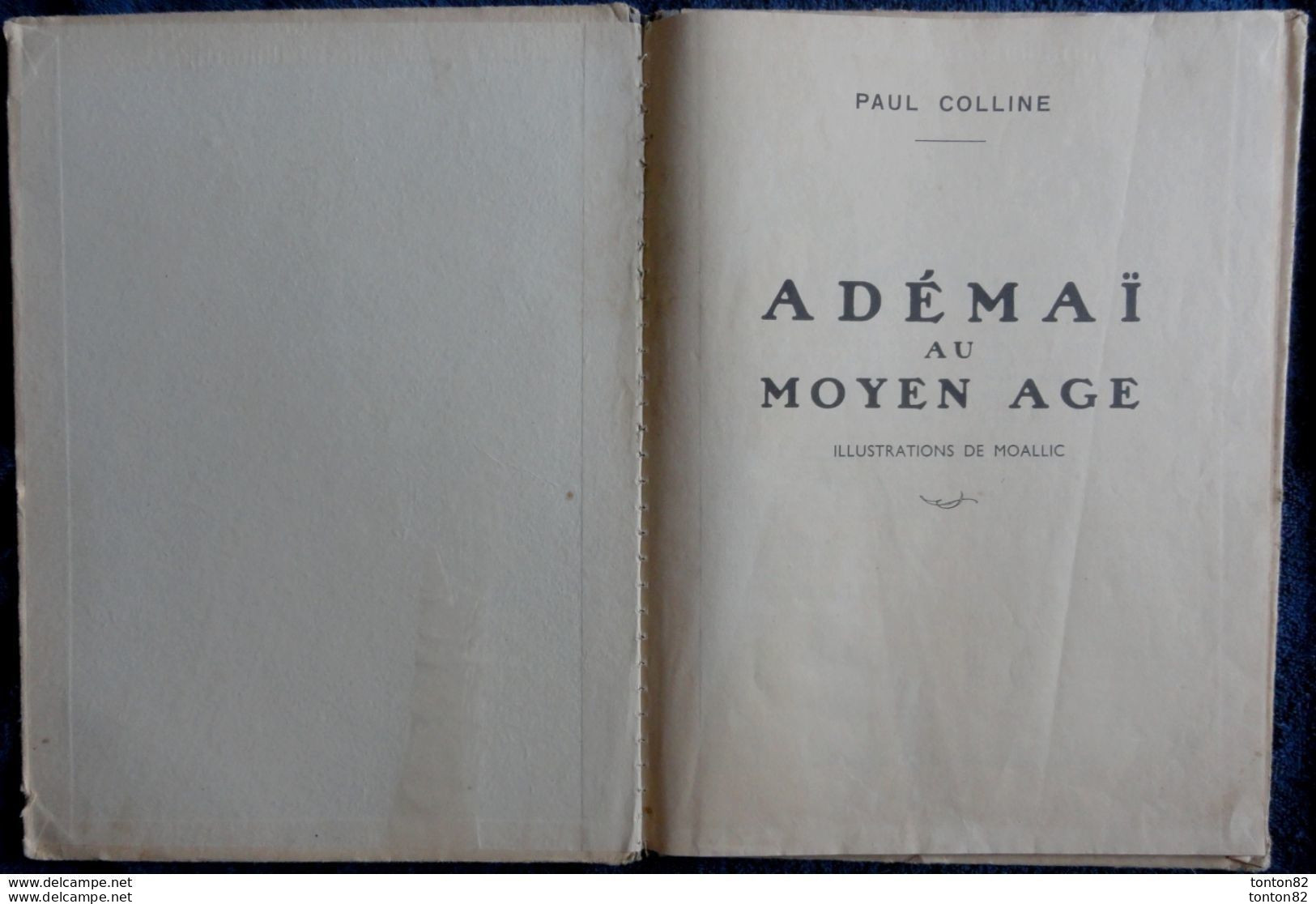 Paul Colline - Ademaï Au Moyen-Âge - Les Grandes Éditions Françaises - ( 1947 ) - Illustrations De Moallic . - Autres & Non Classés