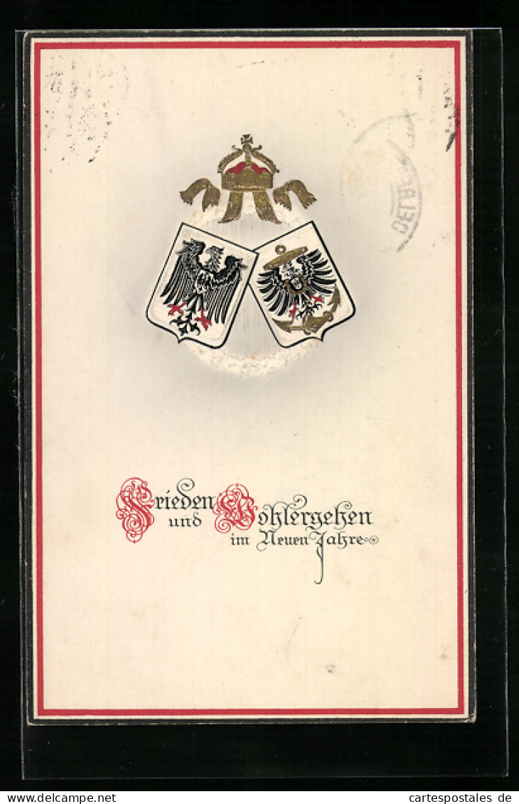 Präge-AK Wappen, Goldene Krone, Neujahrsgruss  - War 1914-18