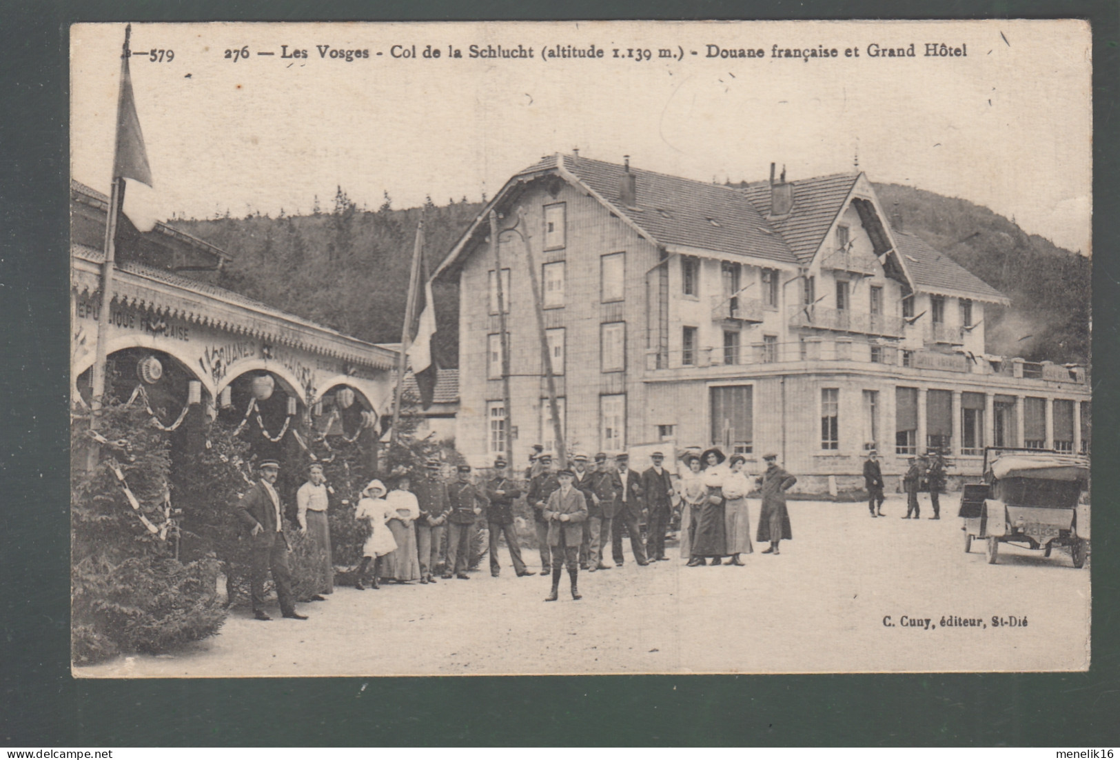 CP - 88 - Col De La Schlucht - Douane Française - Grand Hôtel - Autres & Non Classés