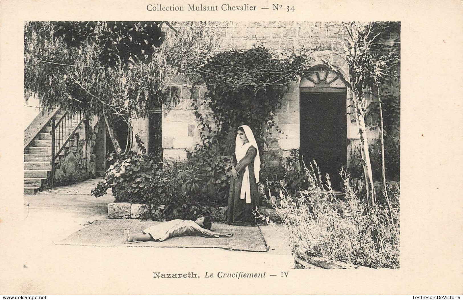 ISRAEL - Nazareth - Le Crucifiement - I V - Animé - Carte Postale Ancienne - Israël