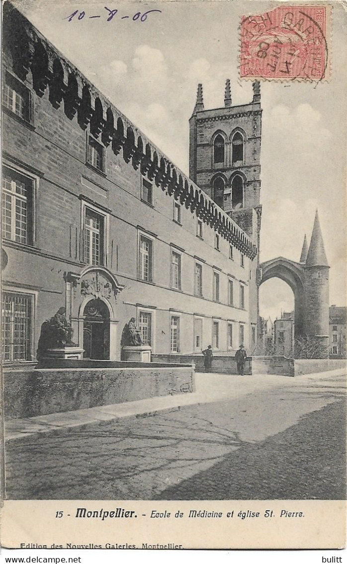 MONTPELLIER - école De Médecine Et église St Pierre - Montpellier