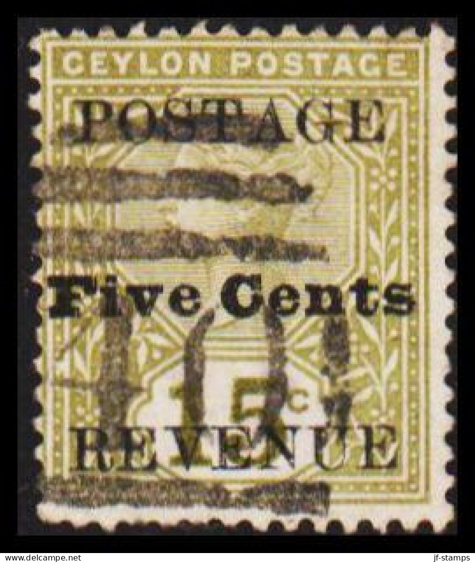 1890-1891. CEYLON. Victoria. POSTAGE Five Cents REVENUE On 15 C. Interesting Cancel. (MICHEL 110) - JF545323 - Ceilán (...-1947)