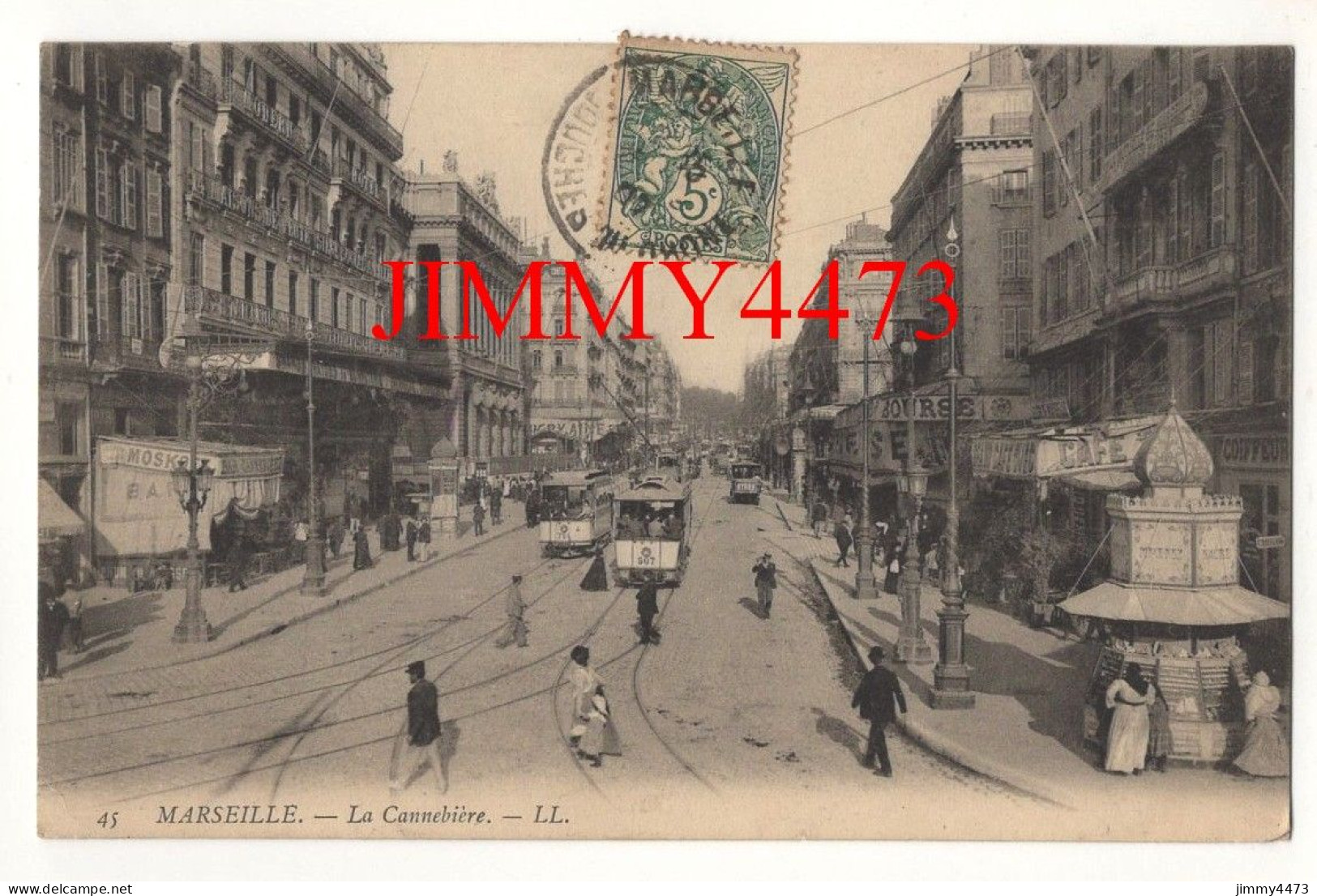 CPA - MARSEILLE En 1907 - La Cannebière ( Rue Bien Animée ) N° 45 - L L - The Canebière, City Centre