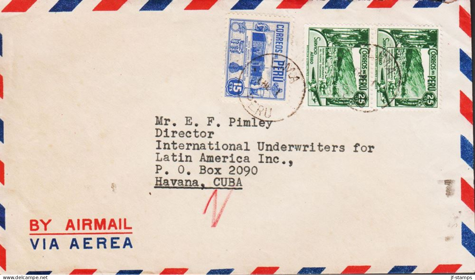 1947. PERU. Interesting Cover BY AIRMAIL To Havana, Cuba With 15 CTS And Pair 25 CTS Tarma Cancelled LIMA ... - JF545370 - Peru