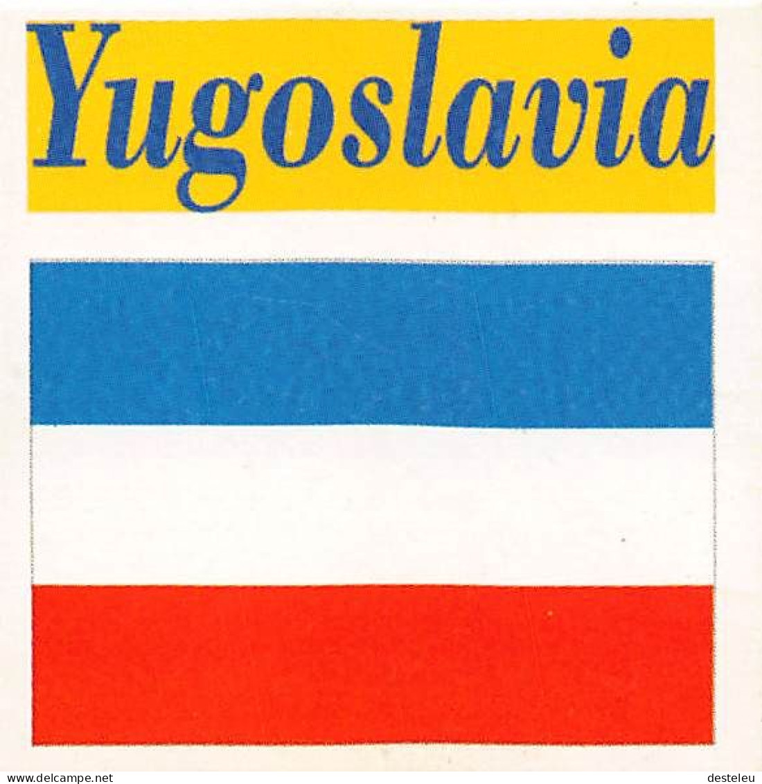 Flag Chromo -  Yugoslavia - 5 X 5 Cm - Altri & Non Classificati