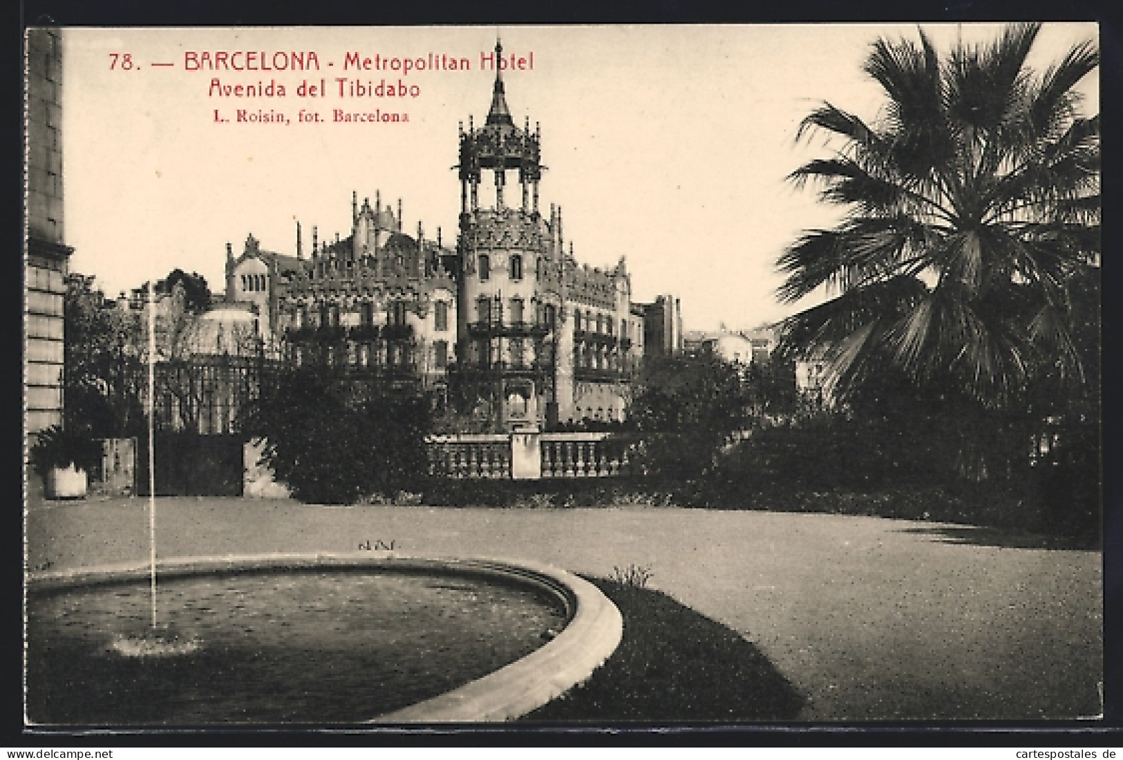 Postal Barcelona, Metropolitan Hotel, Avenida Del Tibidabo  - Barcelona