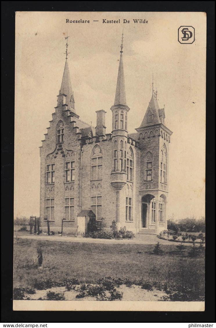 AK Kasteel De Wilde, ROESELARE, Feldpost  S.B. Wachkomp. XXVI R.A.K., 8.12.1915 - Sonstige & Ohne Zuordnung