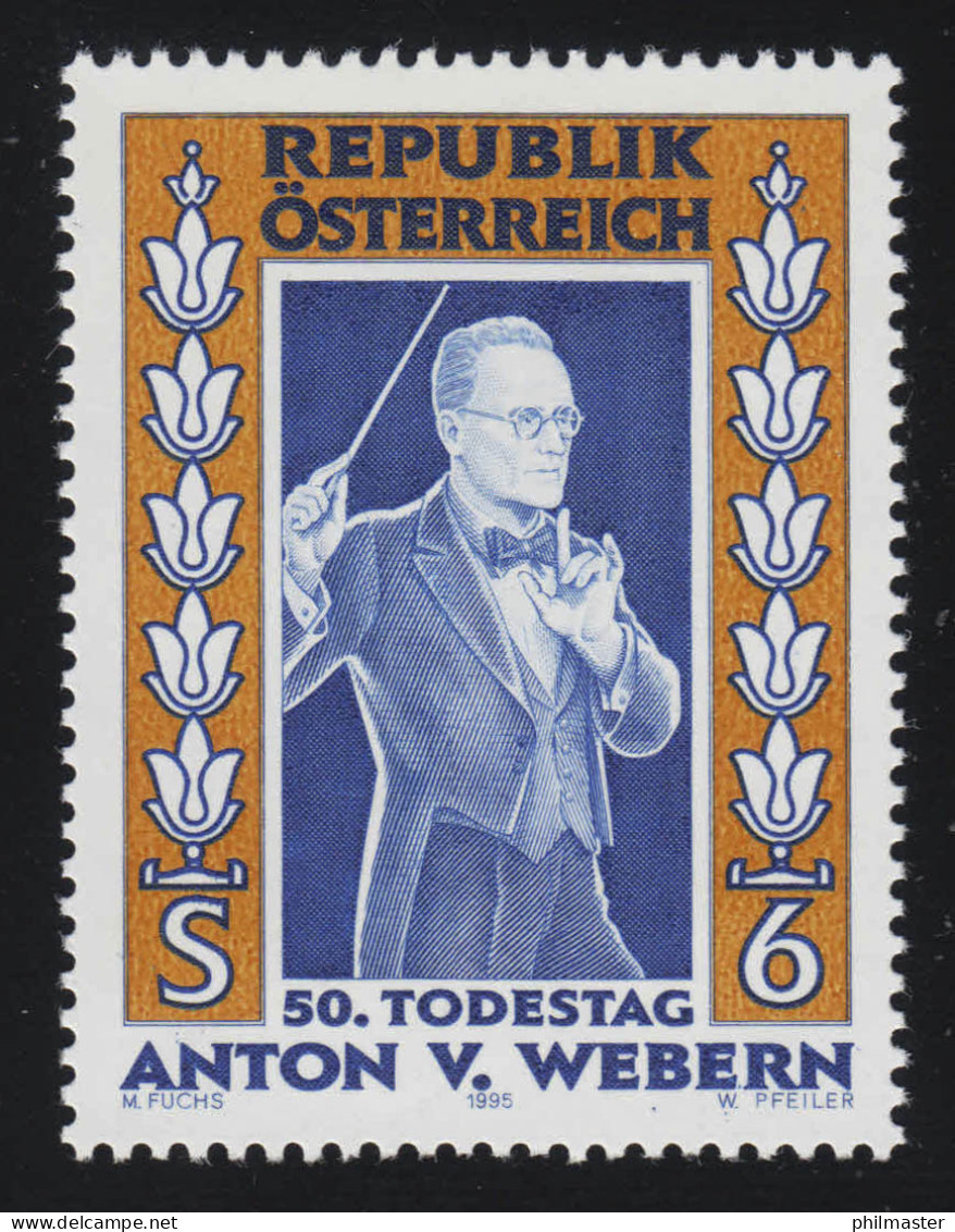 2174 50. Todestag Anton Webern, Komponist, 6 S, Postfrisch ** - Ongebruikt