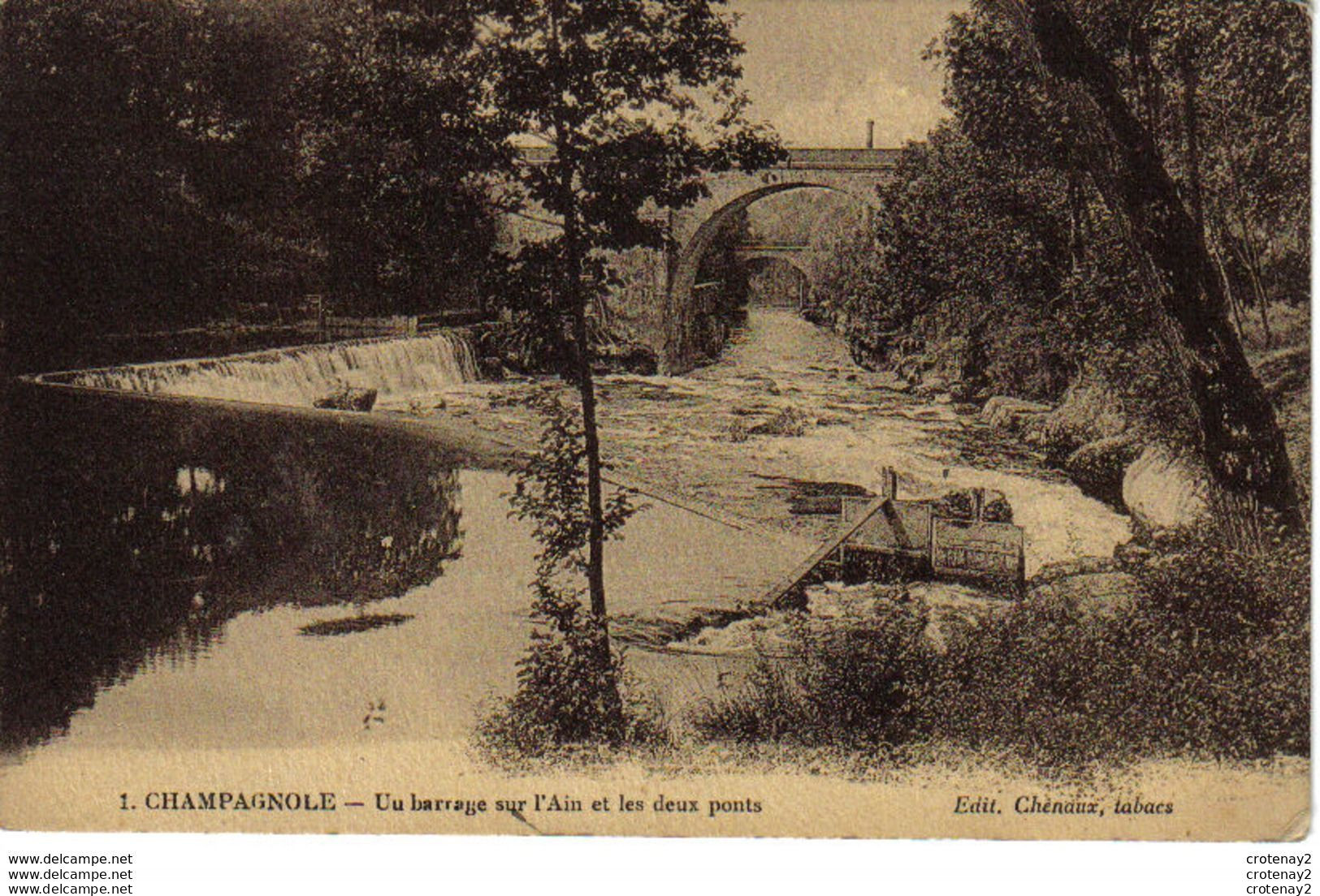39 CHAMPAGNOLE N°1 Un Barrage Sur L'Ain Et Les Deux Ponts VOIR DOS Edit Chénaux Tabacs - Champagnole