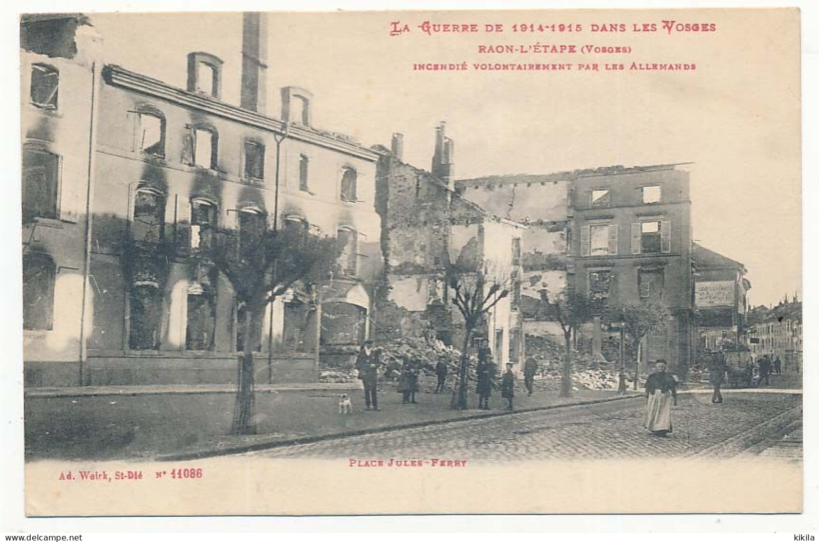 CPA 9 X 14 Vosges RAON L'ETAPE Incendié Volontairement Par Les Allemands Place Jules Ferry  Guerre De 1914-1915 - Raon L'Etape