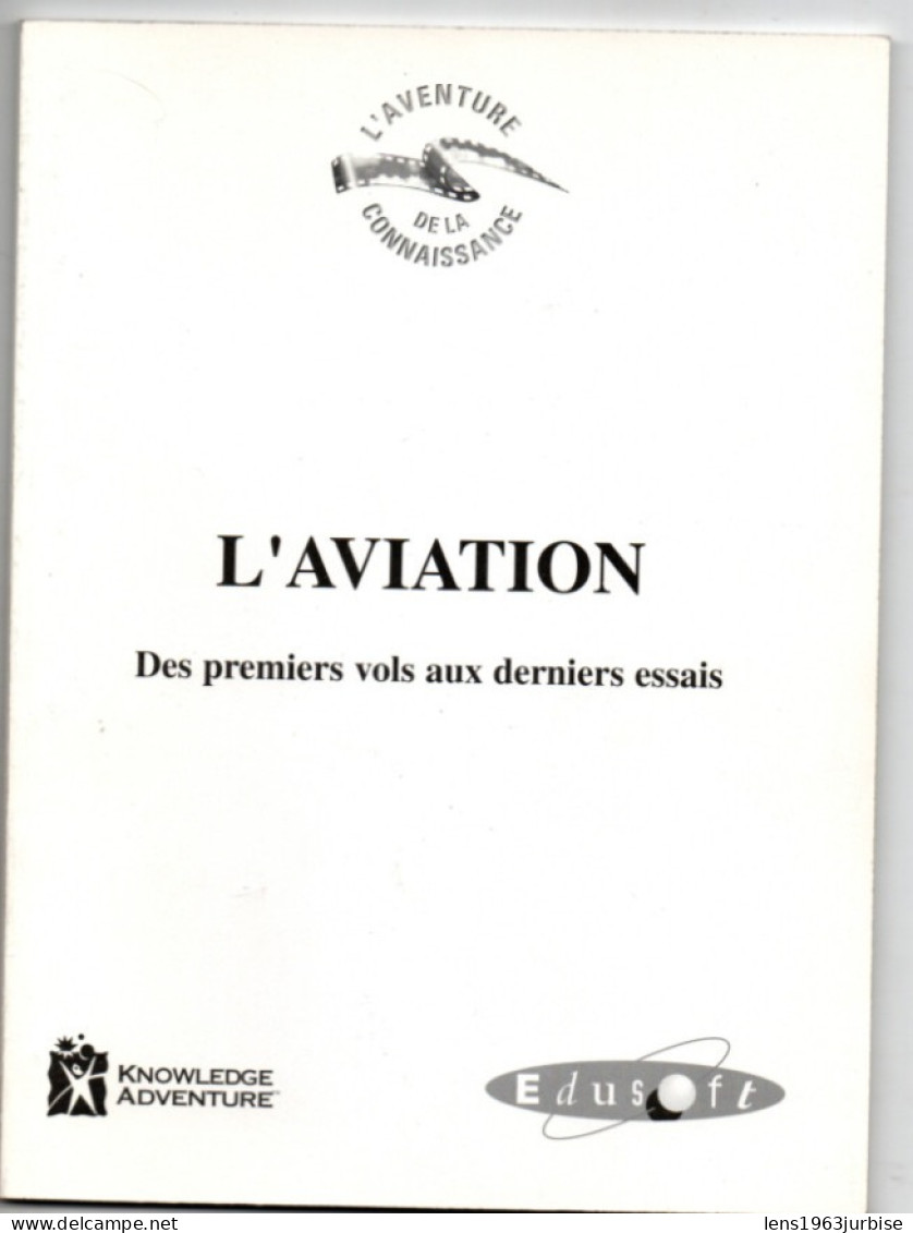 L 'aviation , Des Premiers Vols Aux Derniers Essais - Avión