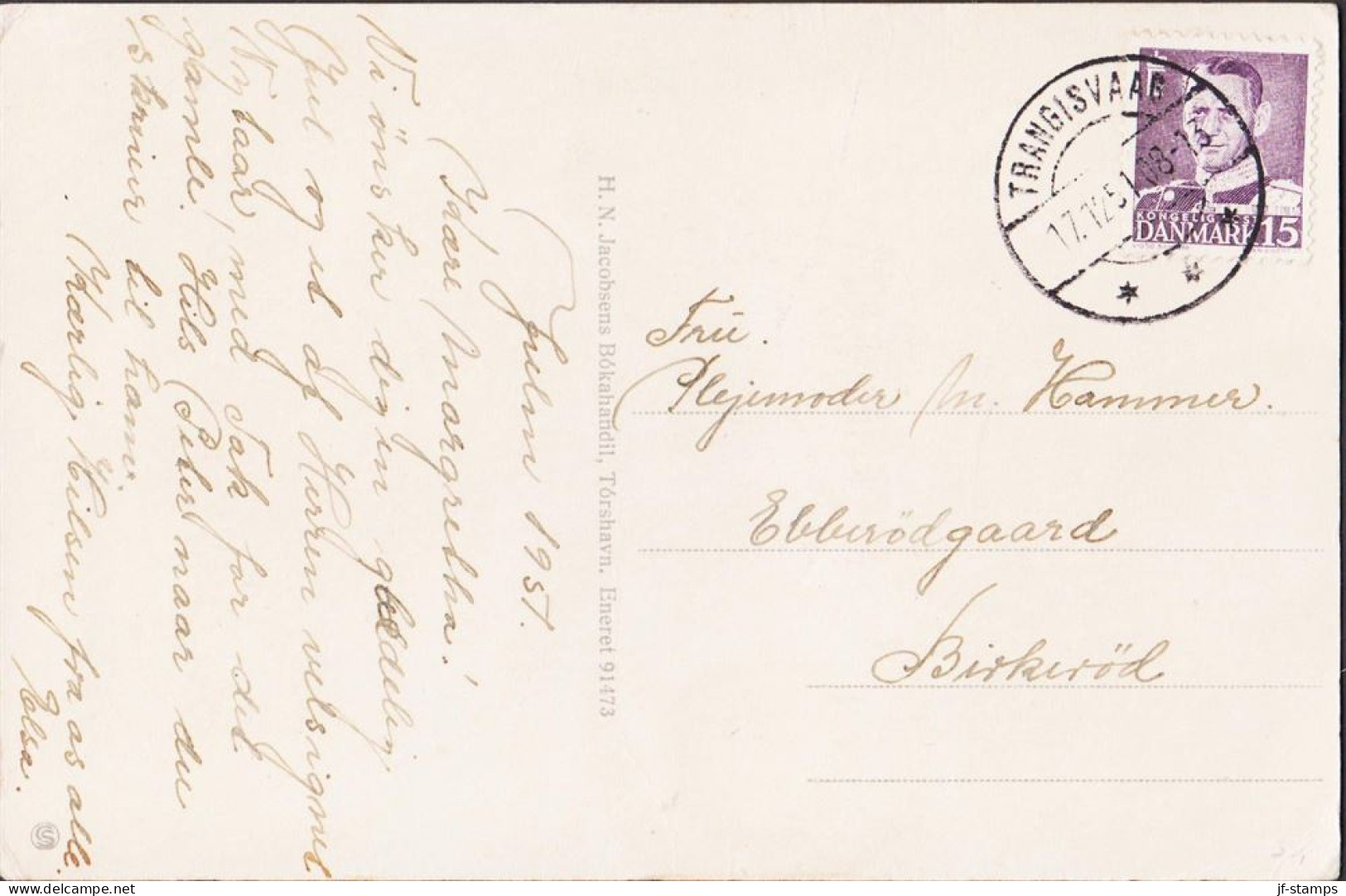 1951. DANMARK. Fine Postcard (GLEDILIG JÓL) To Birkerød With 15 ØRE Frederik IX  Cancelled TR... (Michel 303) - JF545567 - Isole Faroer