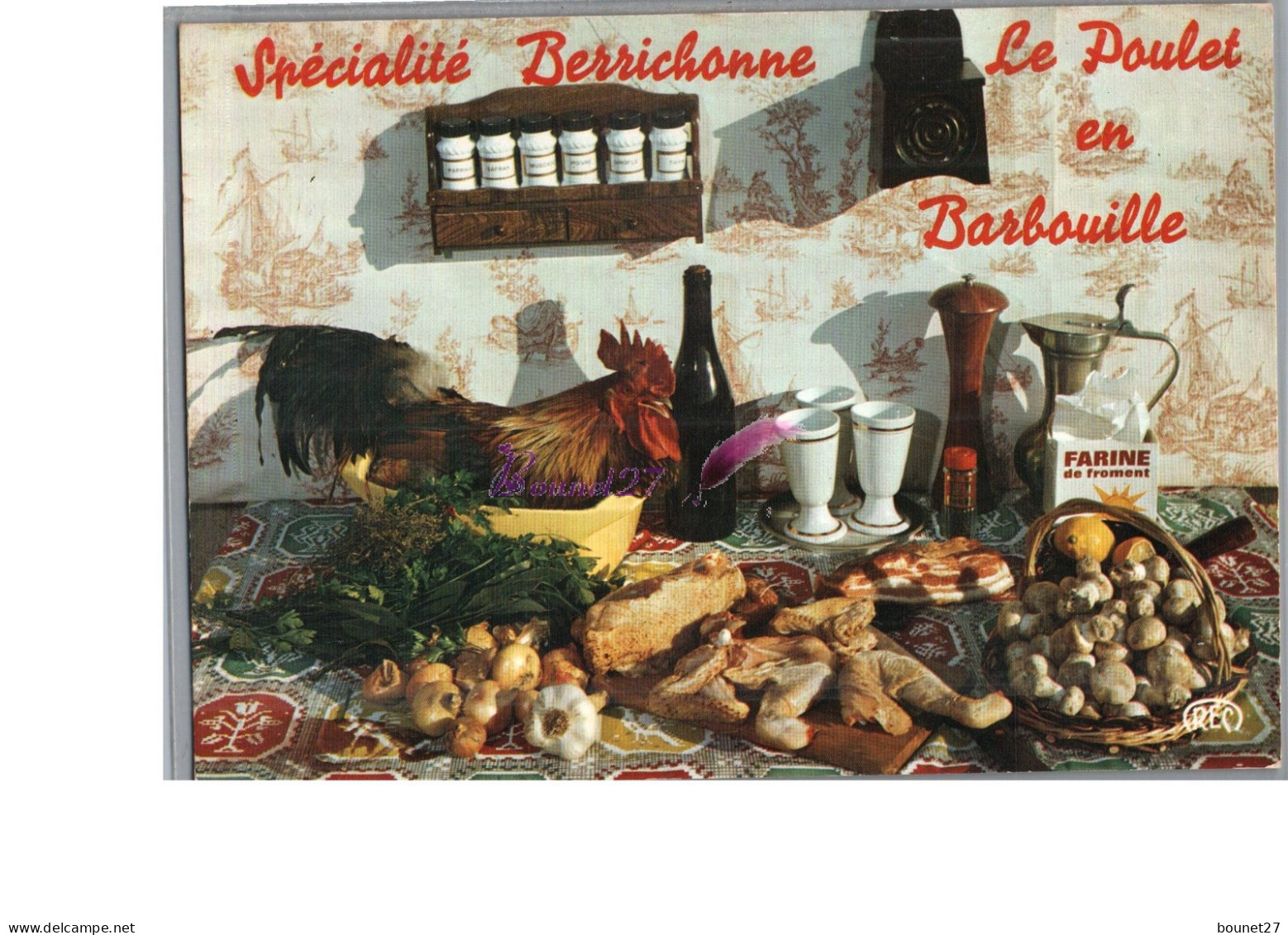 RECETTE - Le Poulet En Barbouille Spécialité Berrichonne Coq Ail Champignon Coquetier Bouteille De Vin Carte Vierge  - Recettes (cuisine)