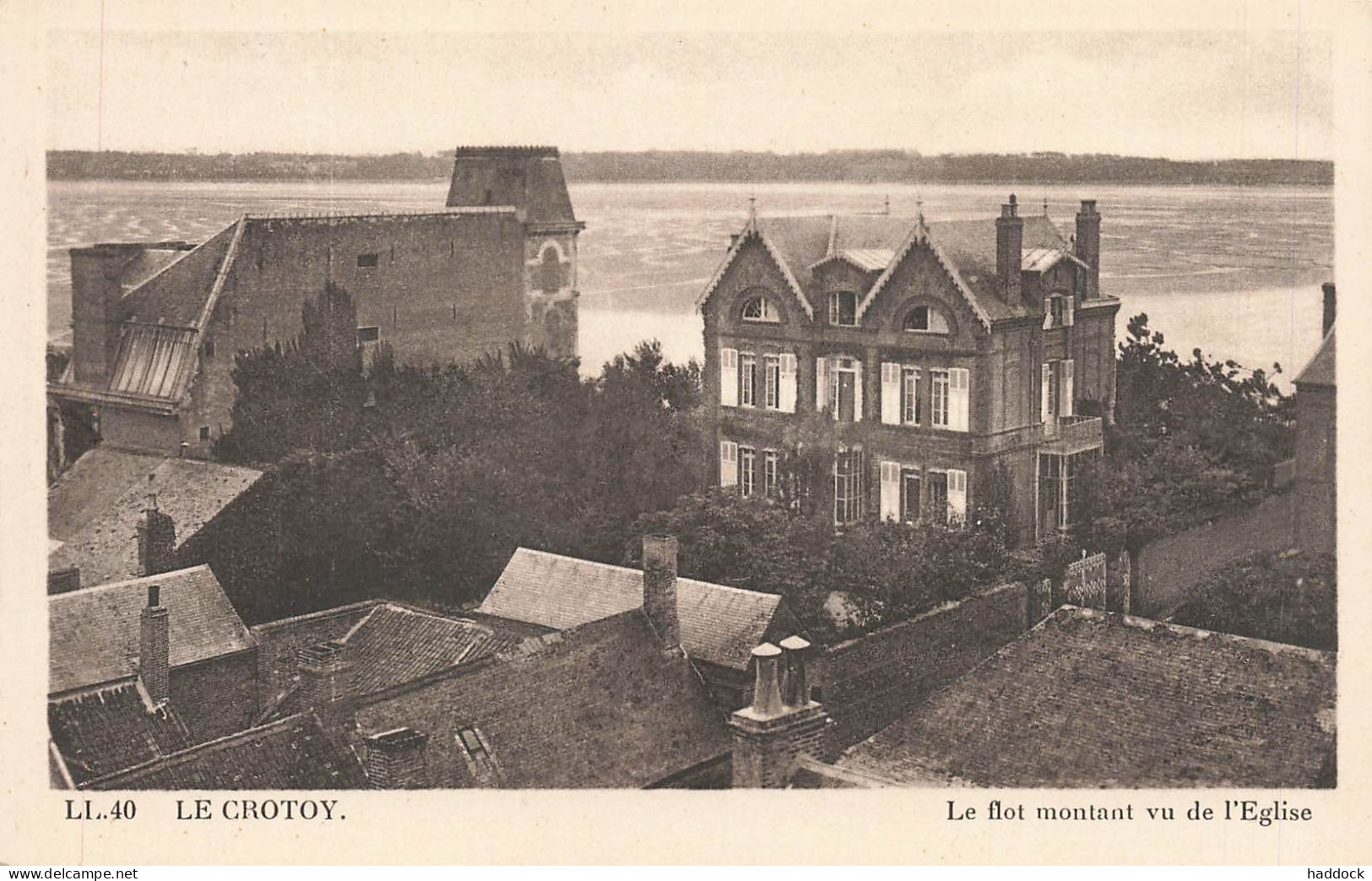 LE CROTOY : LE FLOT MONTANT VU DE L'EGLISE - Le Crotoy