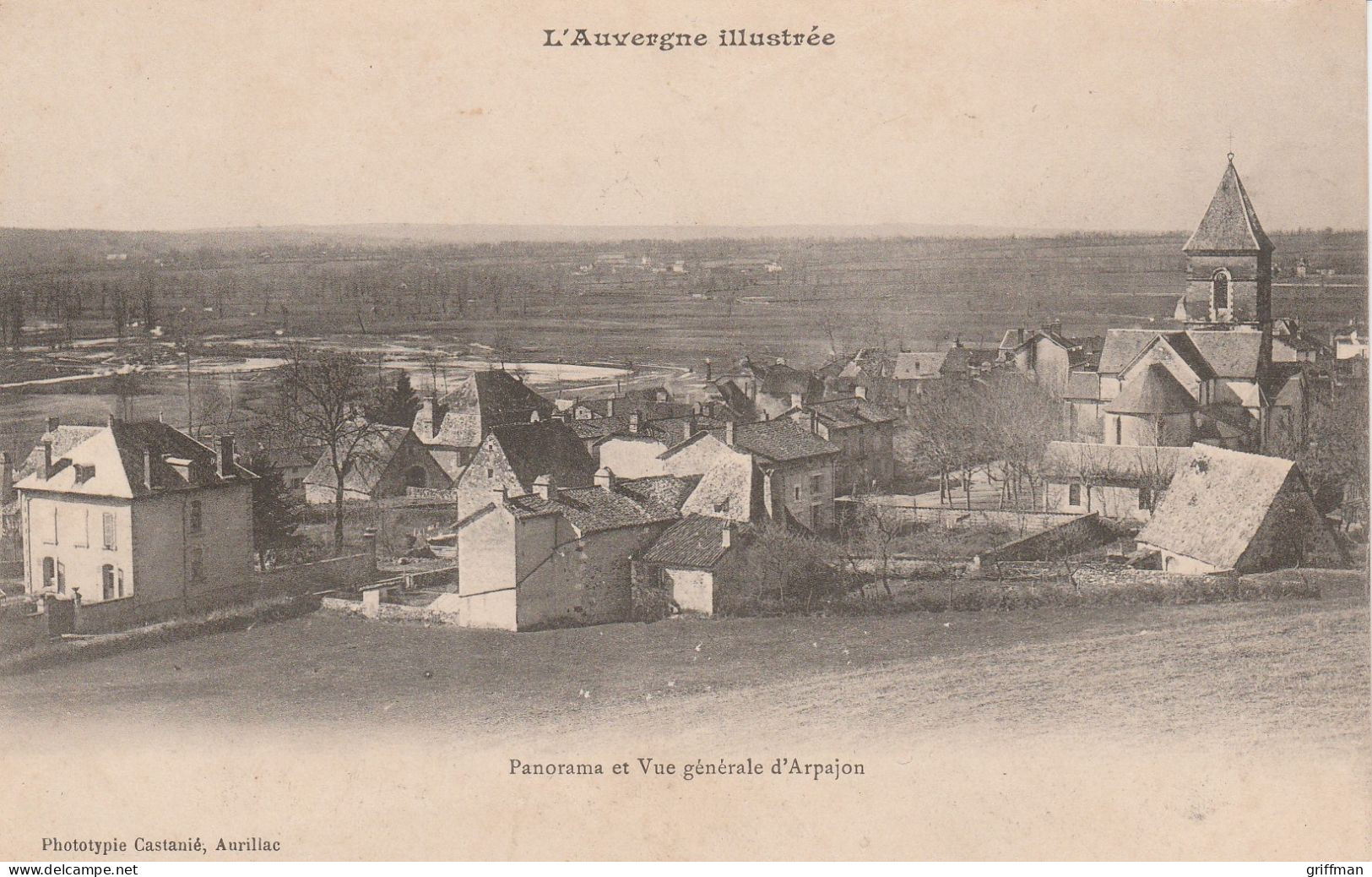 ARPAJON PANORAMA ET VUE GENERALE PRECURSEUR TBE - Arpajon Sur Cere