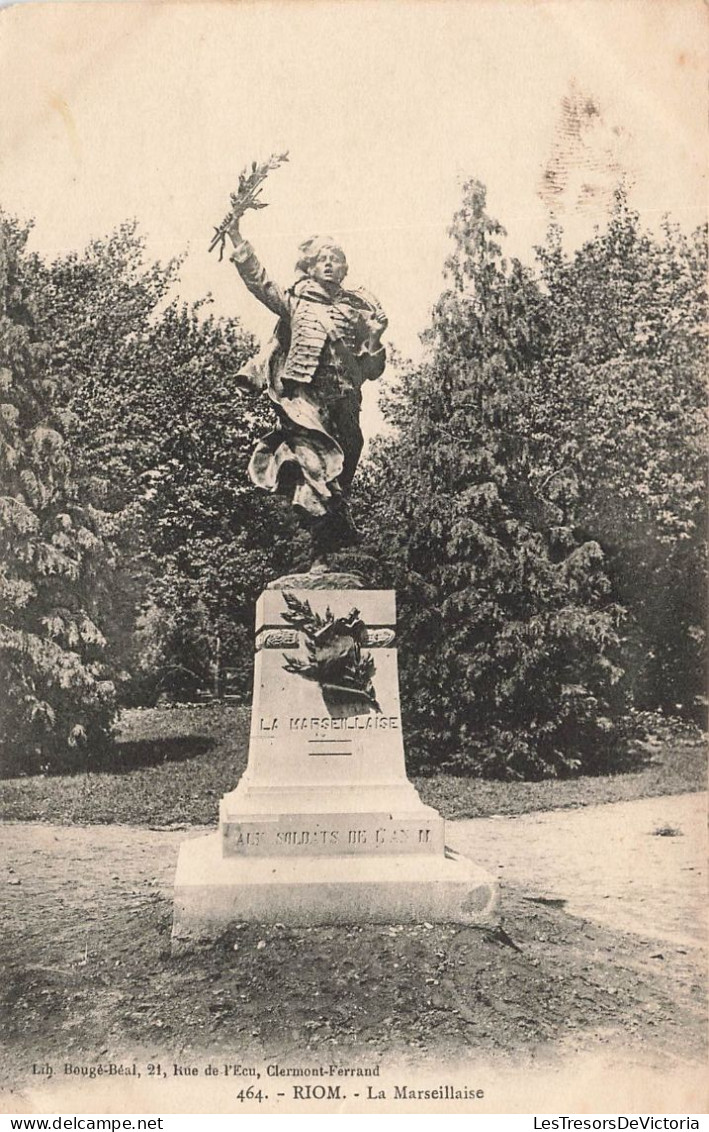 FRANCE - Riom - La Marseillaise - Carte Postale Ancienne - Riom