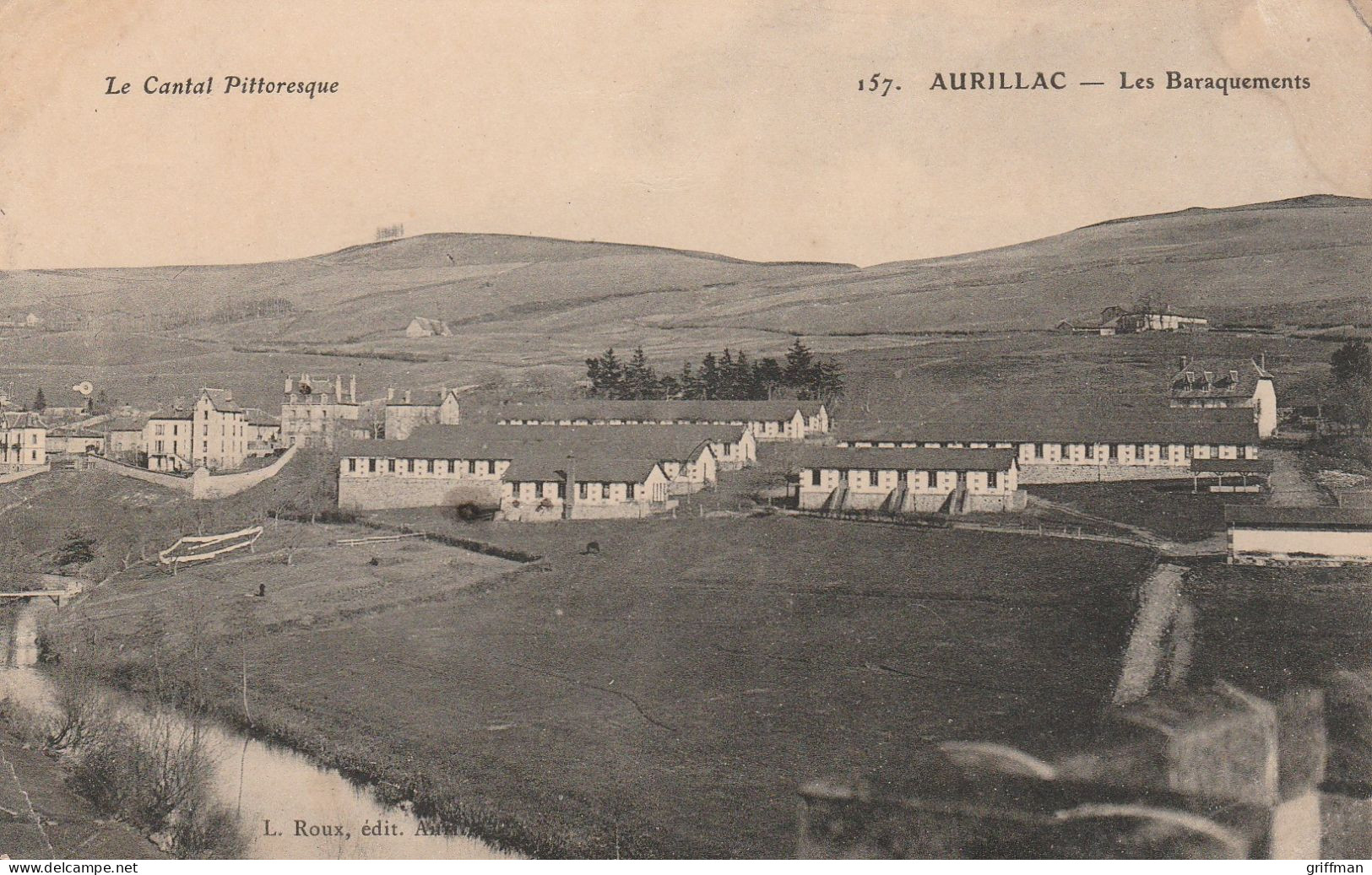 AURILLAC LES BARAQUEMENTS 1907 - Aurillac