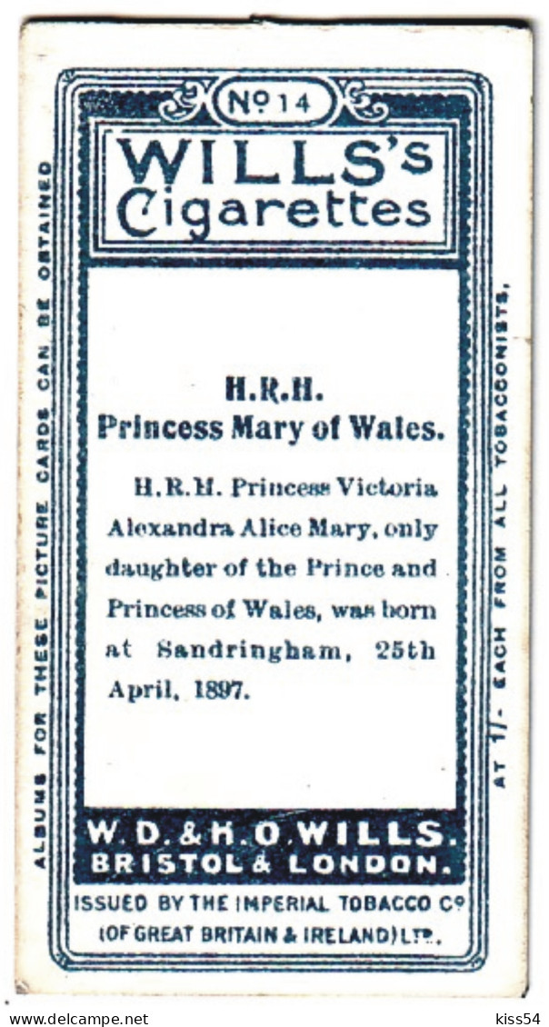 RF 15 - 14 Princess Victoria Alexandra Alice Mary Of Wales - WILLI'S CIGARETTES - 1916 ( 68 / 36 Mm ) - Familles Royales