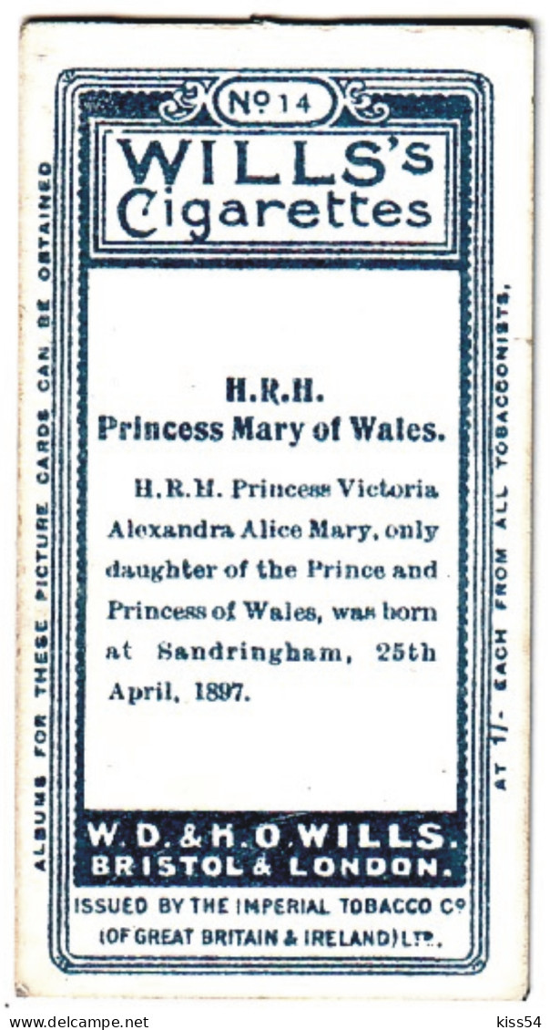 RF 15 - 14 Princess Victoria Alexandra Alice Mary Of Wales - WILLI'S CIGARETTES - 1916 ( 68 / 36 Mm ) - Royal Families