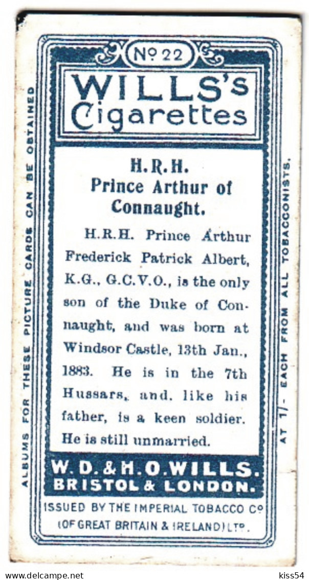 RF 15 - 22 Prince Arthur Frederick Patrick Albert Of Connaught, United Kingdom - WILLI'S CIGARETTES - 1916( 68 / 36 Mm ) - Royal Families