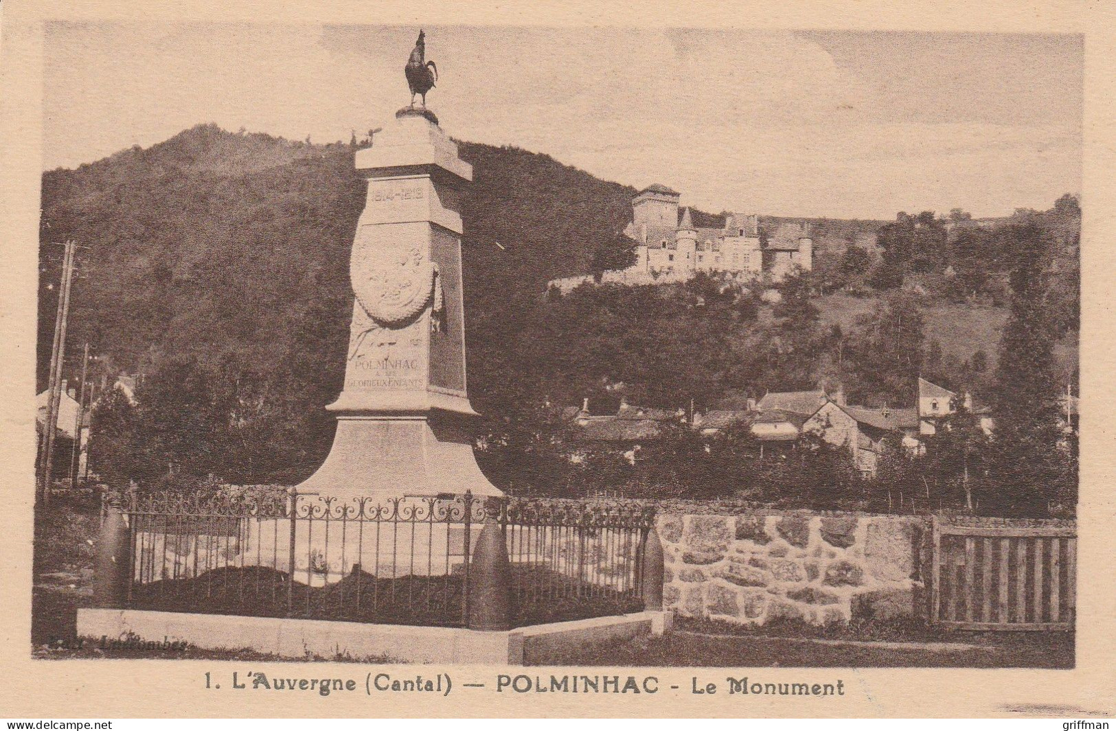 POLMINHAC LE MONUMENT AUX MORTS 1931 TBE - Sonstige & Ohne Zuordnung