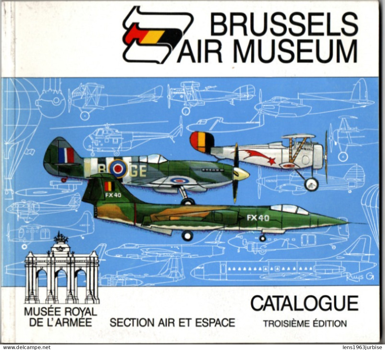 Brussels Air Museum , Musée Royale De L'armée , Section De L'air 107 Pages - War 1939-45