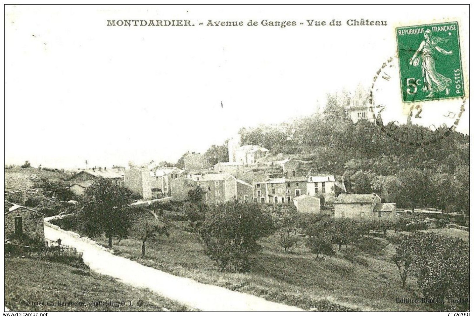 Autres & Non Classés. Montdardier. Avenue De Ganges Et Vue Du Chateau De Montdardier. - Autres & Non Classés