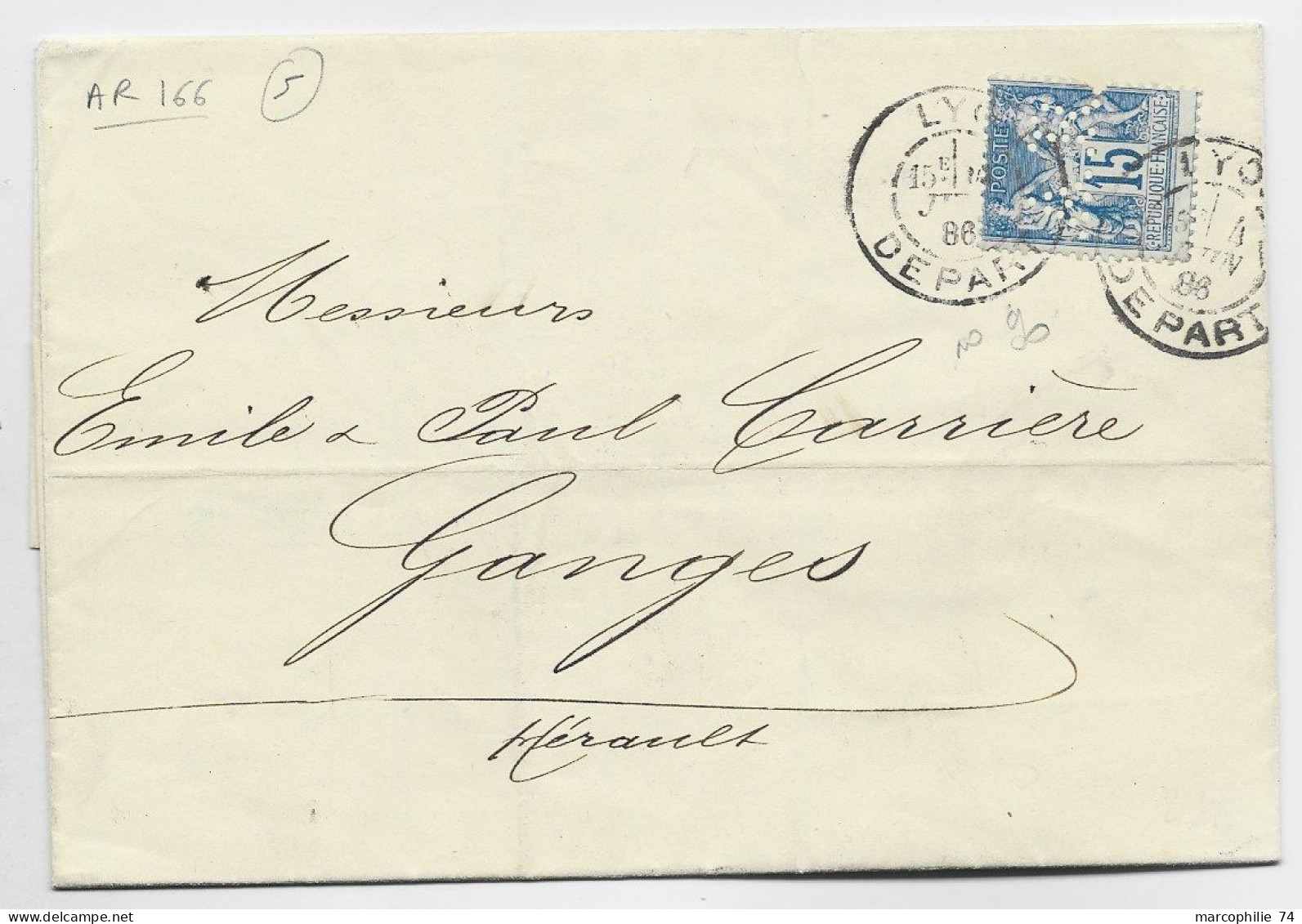SAGE 15C PERFORE A.R. LYON DEPART 1886 LETTRE TEXTE AYNARD & RUFFER LYON ET LONDRES PEU COMMUN - Storia Postale
