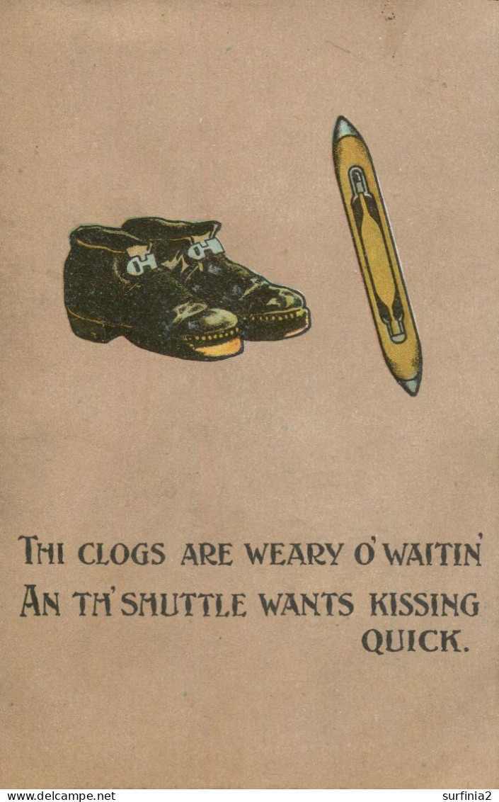 LANCS - THI CLOGS ARE WEARY O' WAITIN'   La4399 - Other & Unclassified