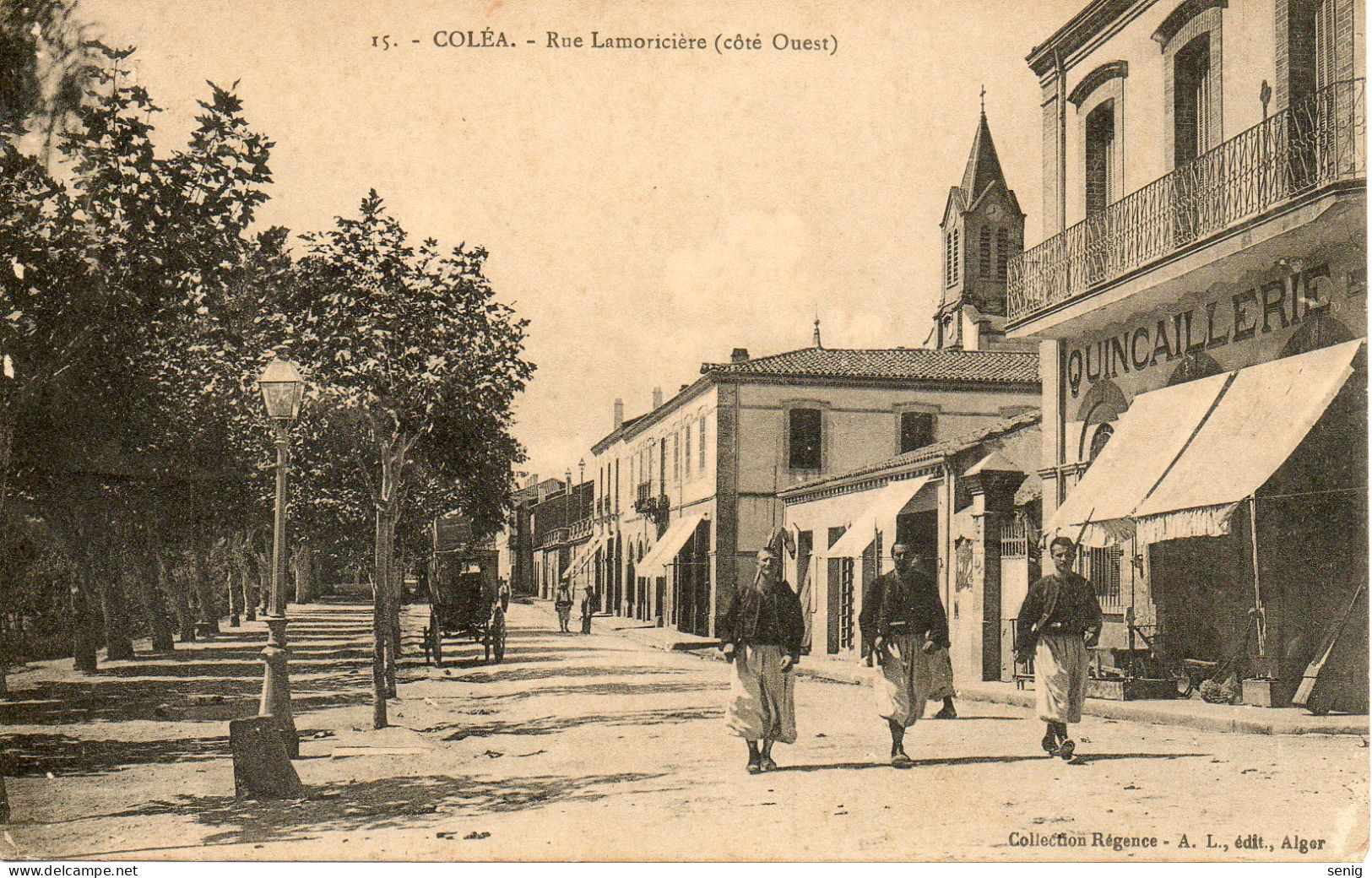 ALGERIE - COLEA - 15 - Rue Lamoricière Côté Ouest - Collection Régence A. L. édit. Alger - Altri & Non Classificati