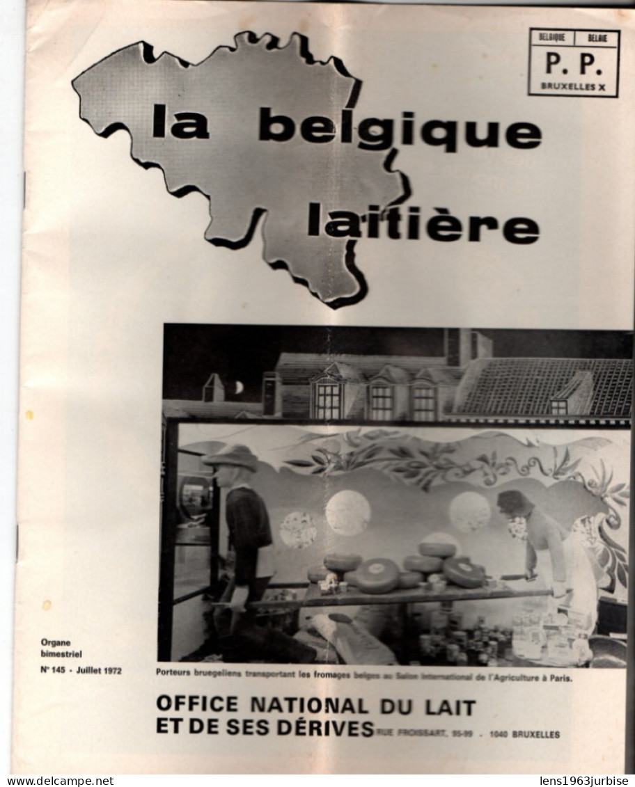 La Belgique Laitière , N° 145 , Juillet 1972 - Other & Unclassified