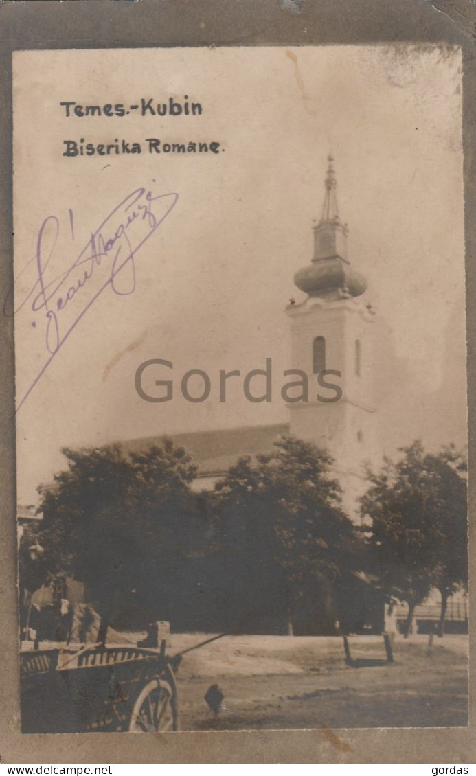 Serbia - Kovin - Historical Romania - Banatul Sarbesc - Temes Kubin - Biserika Romane - Serbia