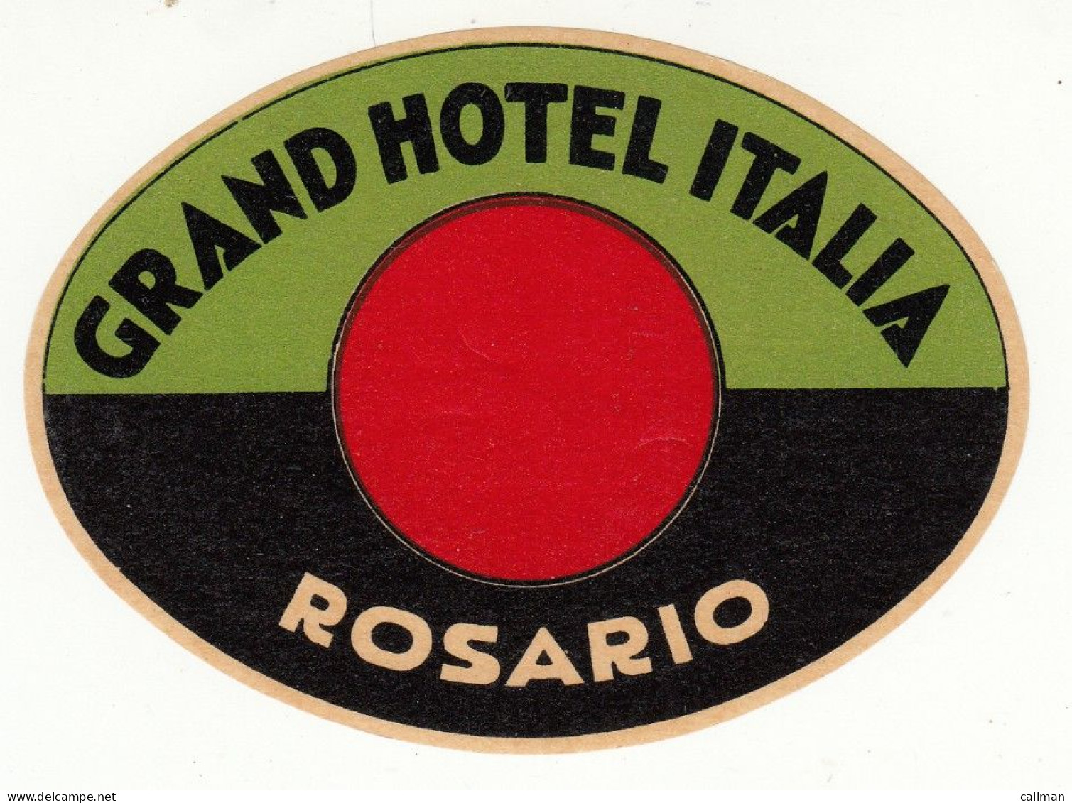 ETICHETTA LABEL ORIGINALE ALBERGO GRAND HOTEL ITALIA ROSARIO - Andere & Zonder Classificatie