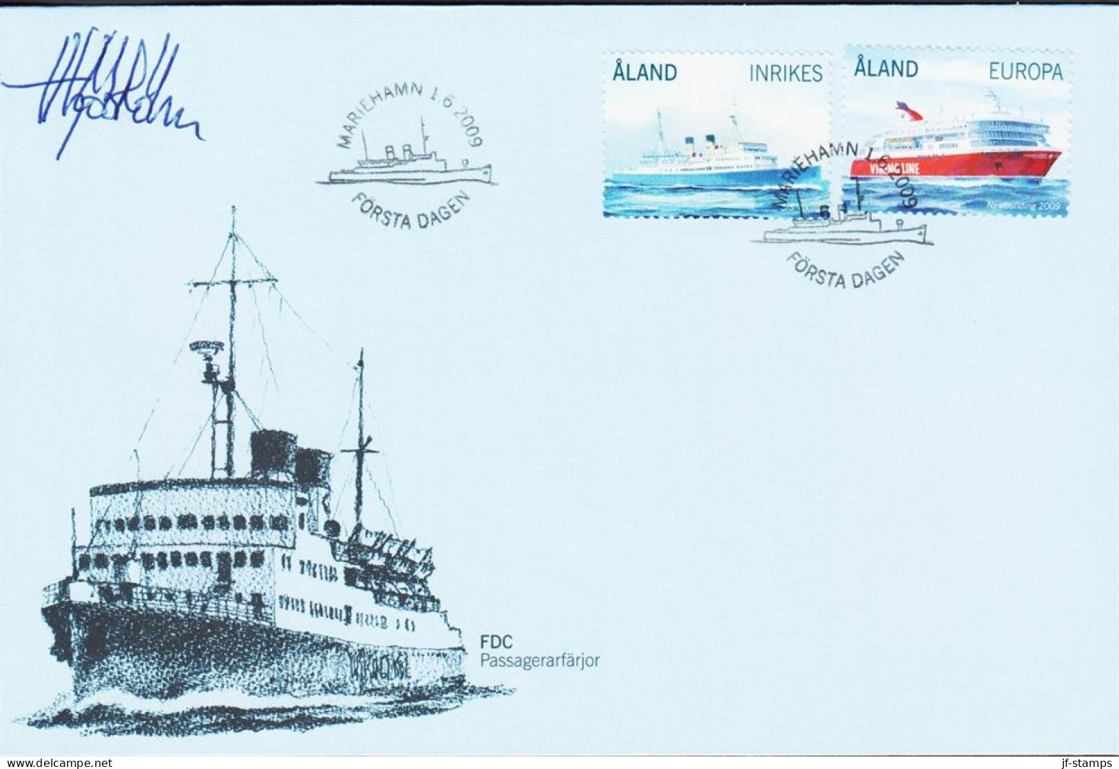 2009. ÅLAND. INRIKES + EUROPA Complete Set Ships Viking And VIKING LINE On FDC. Signed (a... (Michel 312-313) - JF544720 - Ålandinseln