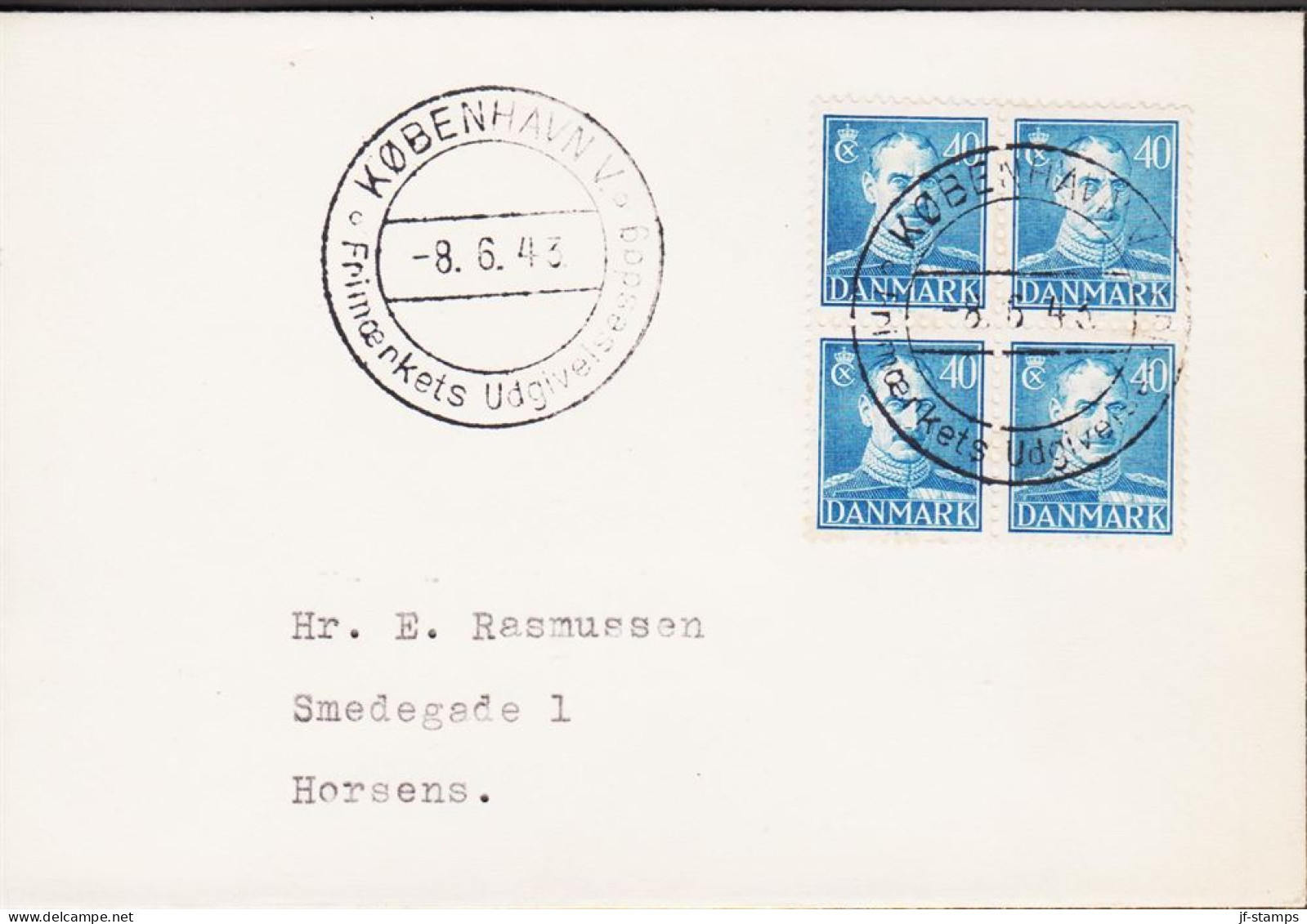 1943. DANMARK. CHRISTIAN X 40 ØRE In 4block On FDC KØBENHAVN 8.6.43.   (Michel 275) - JF544746 - FDC