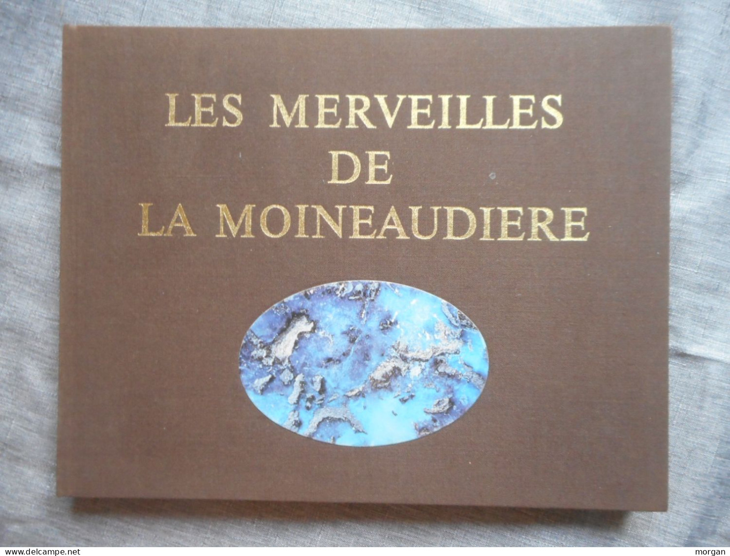 LORRAINE - VOSGES - LA MOINEAUDIERE, GERARDMER, MERVEILLES DE LA MOINEAUDIERE, 1975, GEOLOGIE, RARE - Lorraine - Vosges